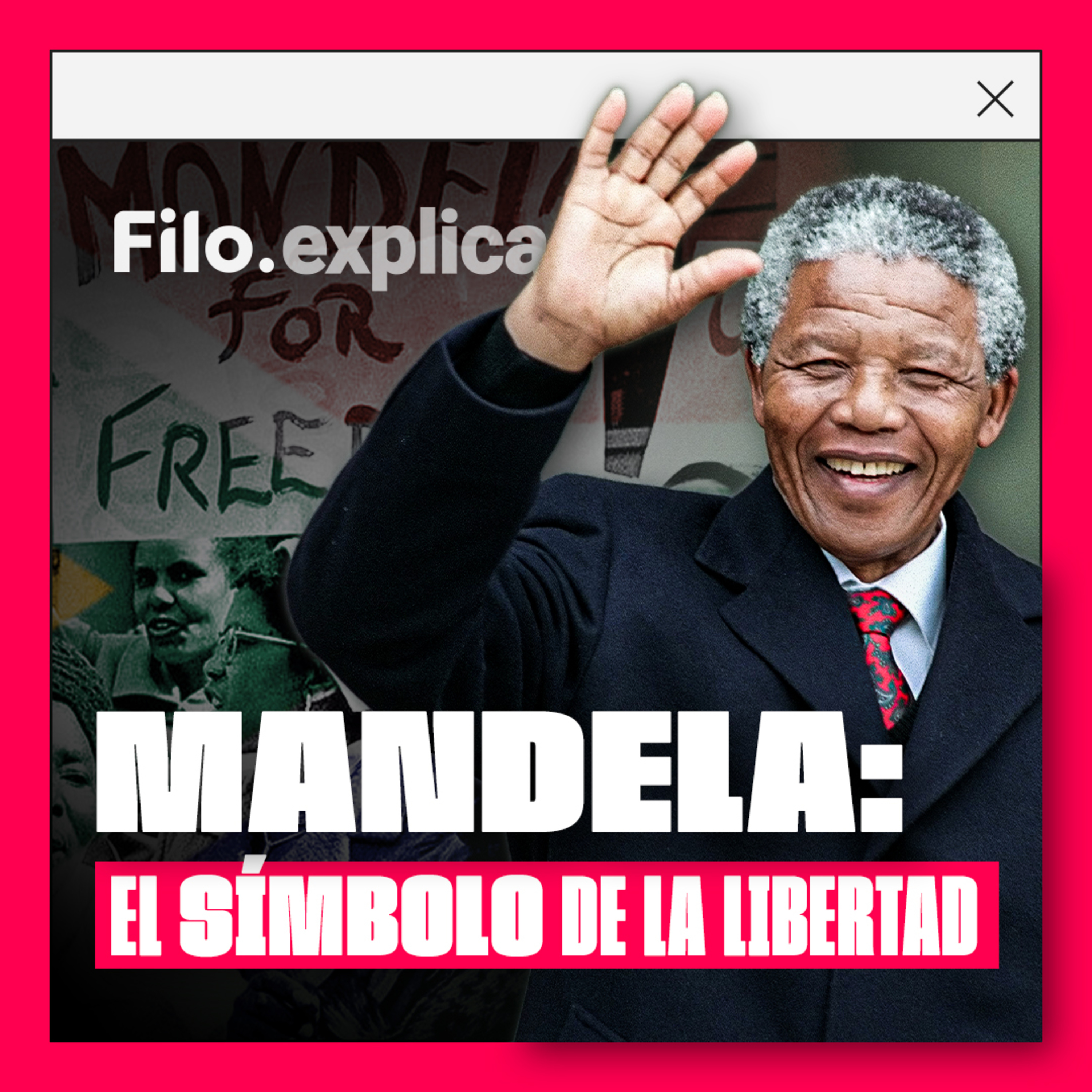 Mandela, uno de los grandes líderes de la historia: ¿Pacifista o revolucionario? | Filo.explica episode artwork