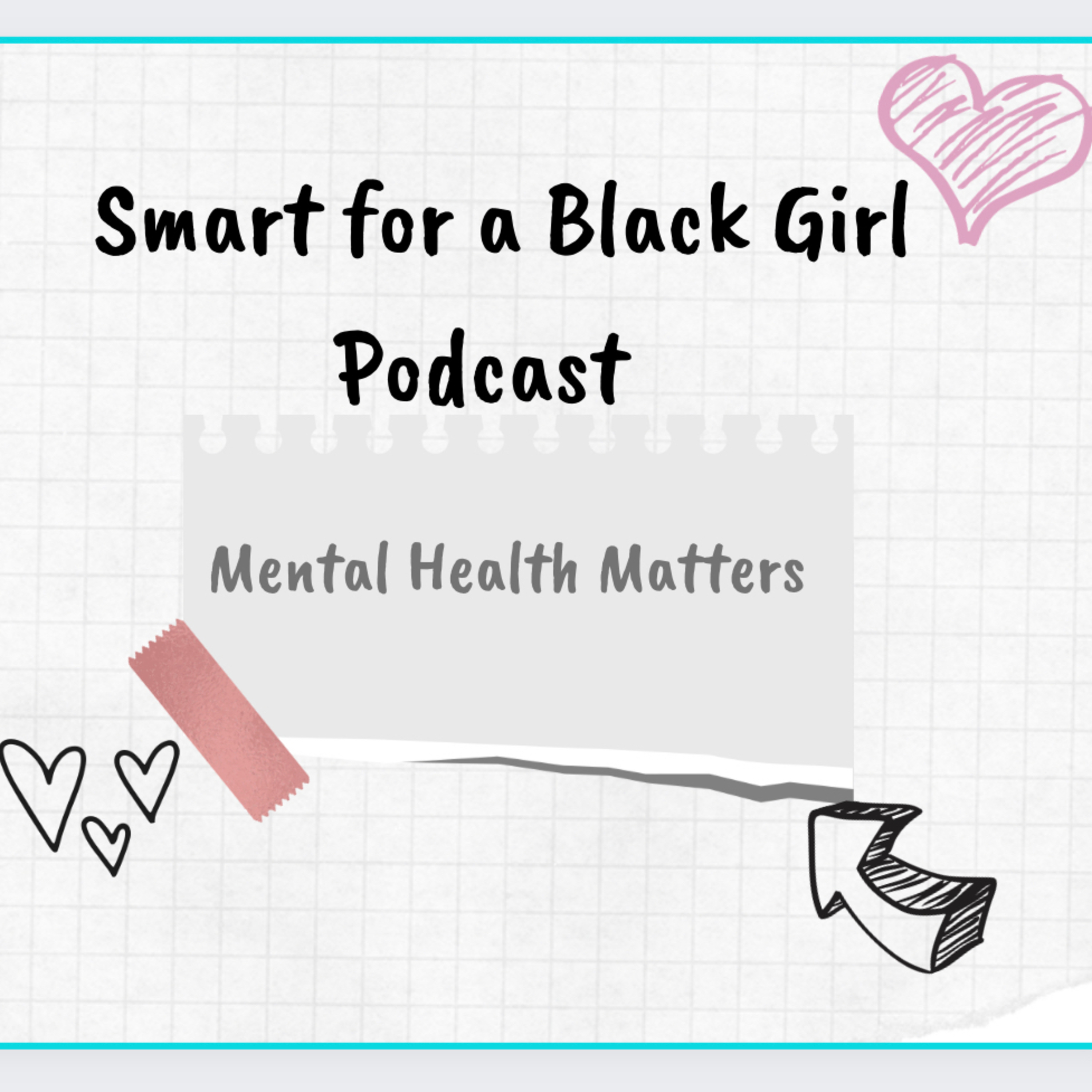 Smart For A Black Girl