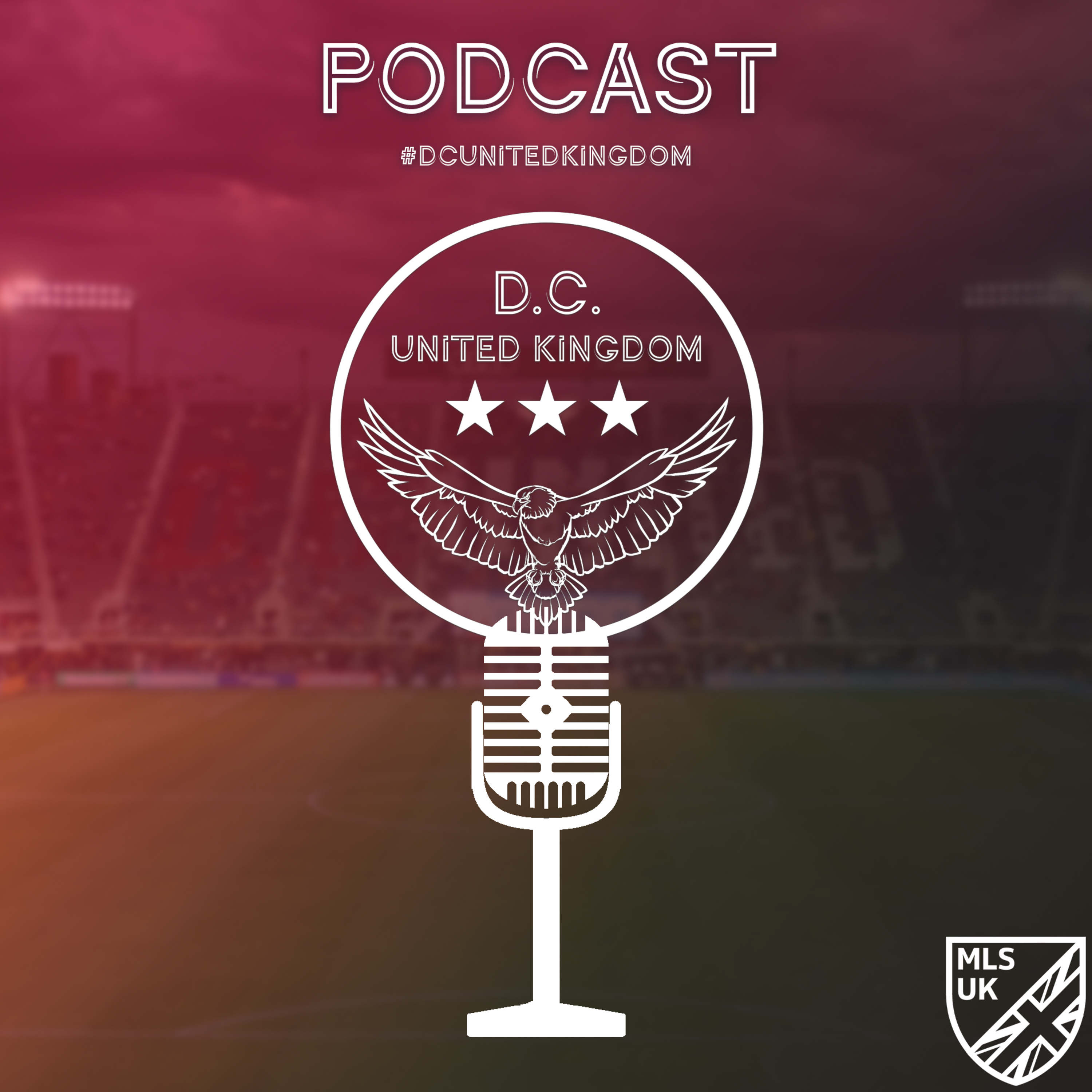 D.C U.K Podcast