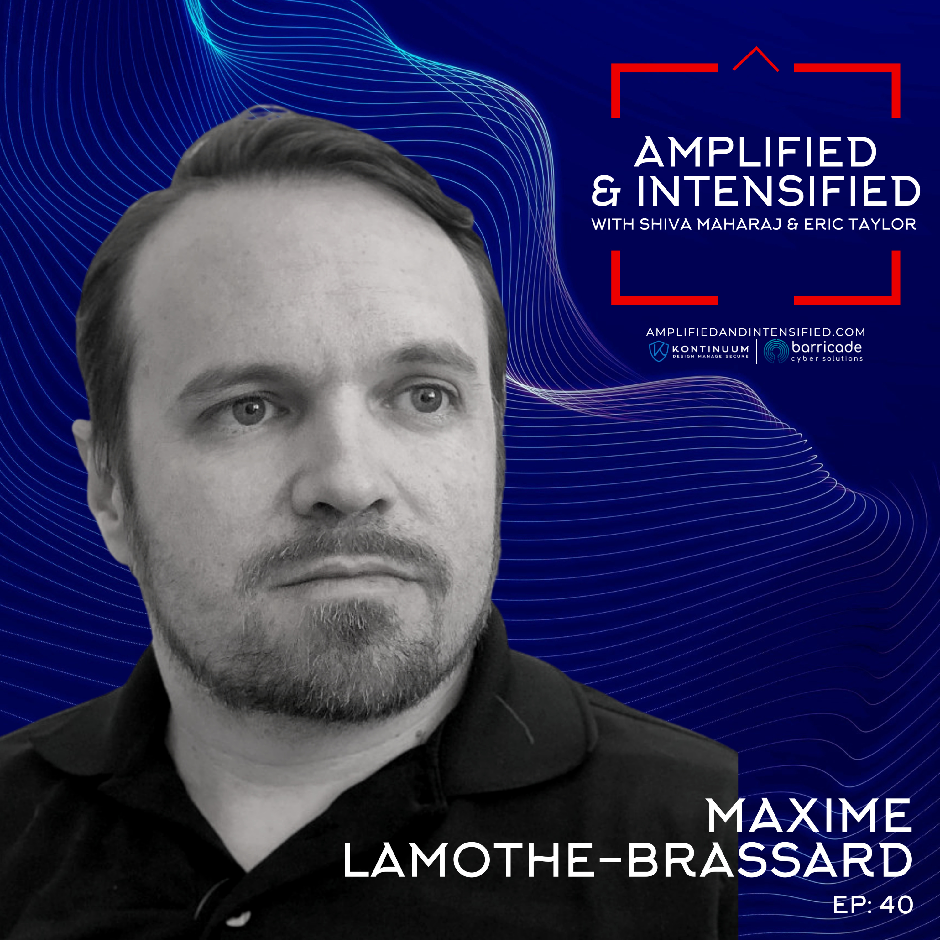 Cybersecurity: Amplified And Intensified