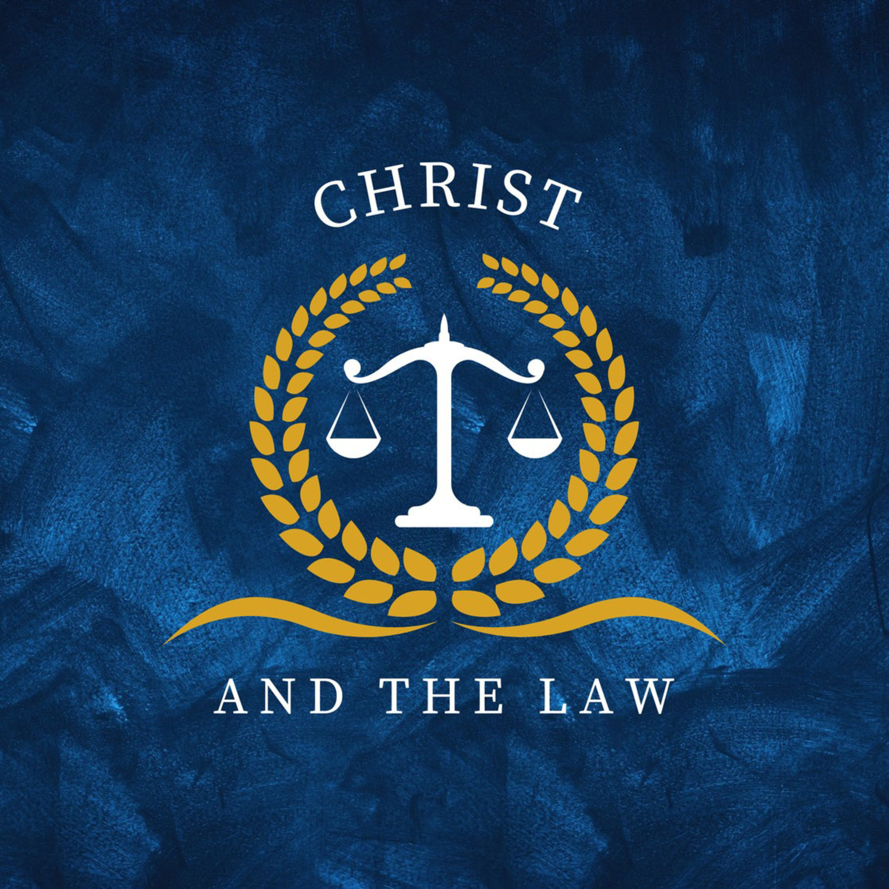 Christ and The Law episode artwork