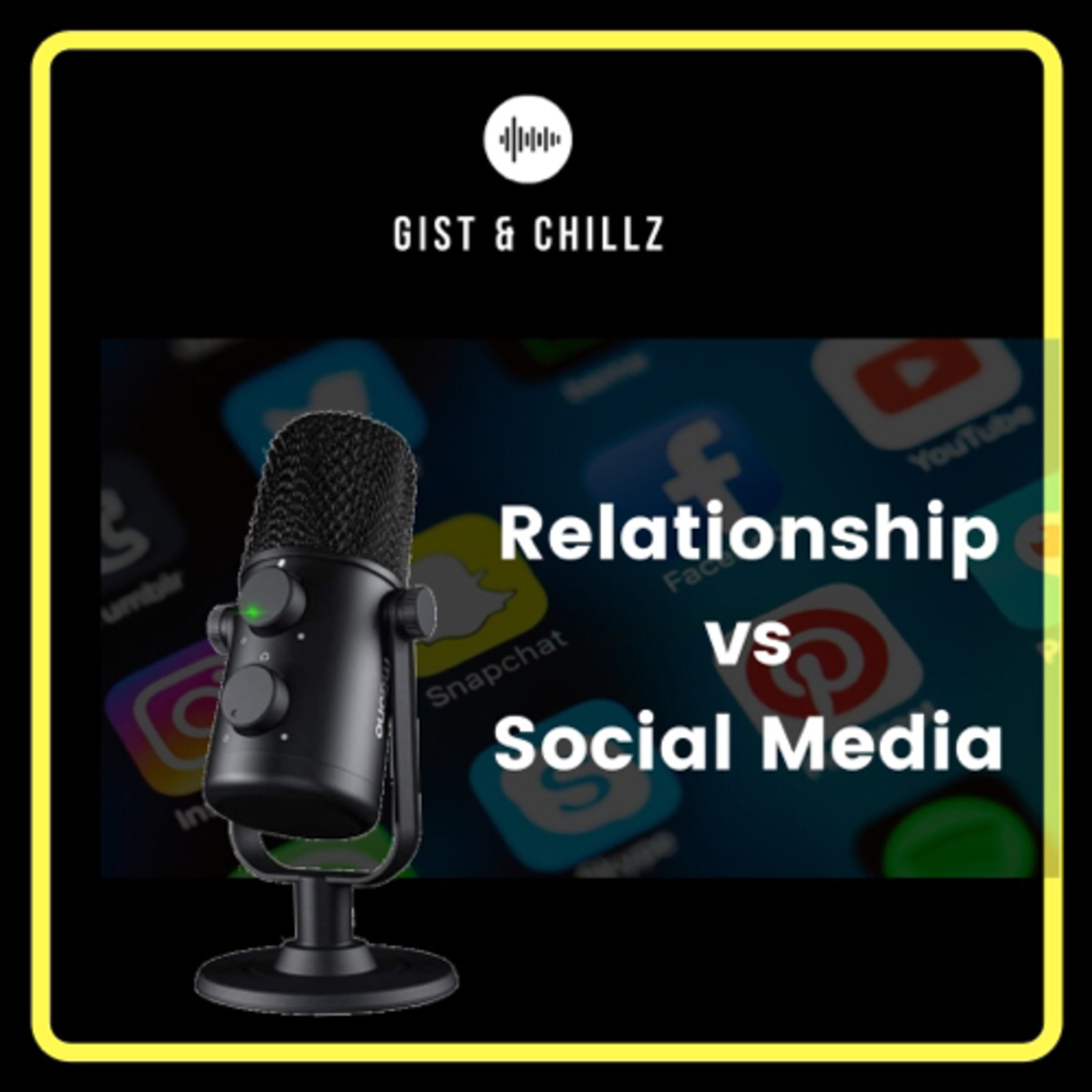 Relationship VS Social Media