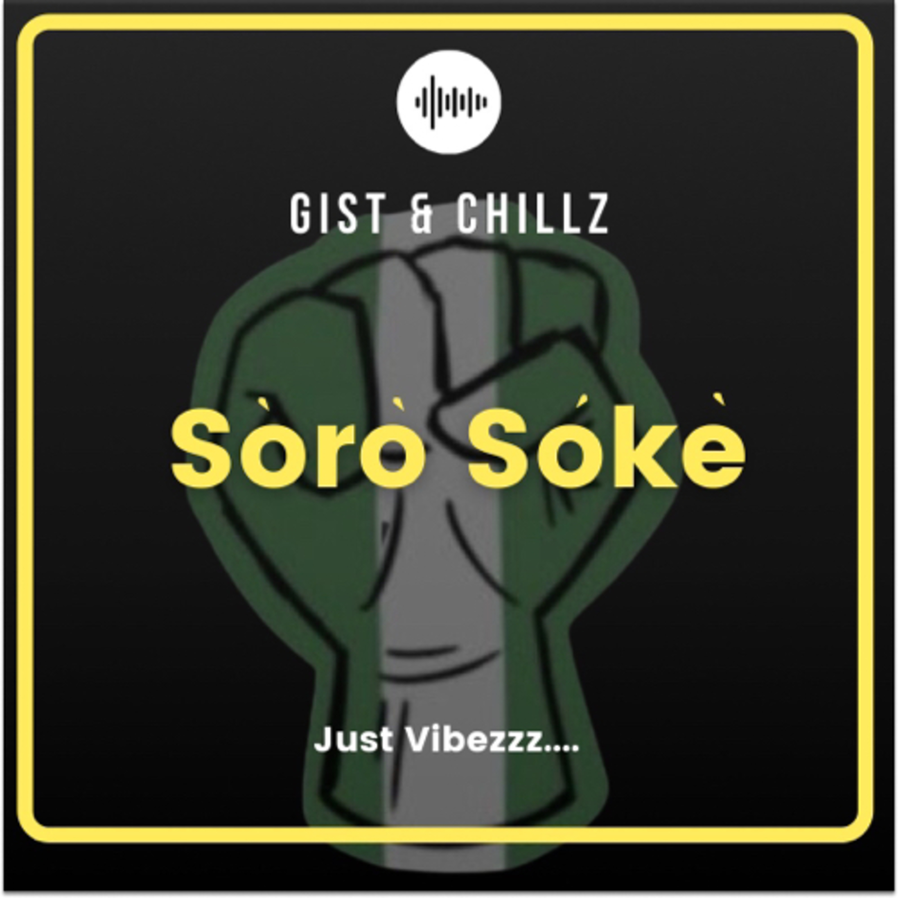 Soro soke ✊🏾🇳🇬