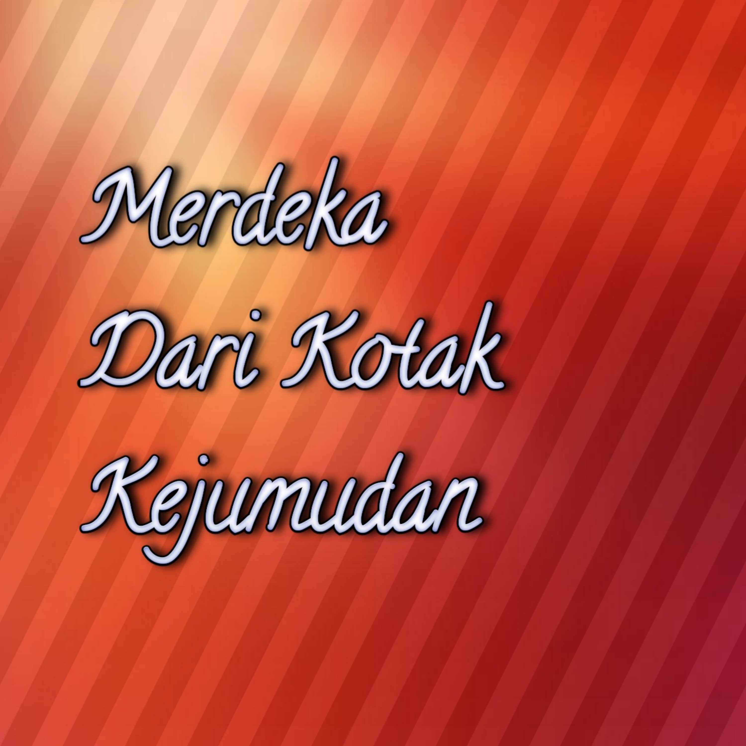 Merdeka dari Kotak Kejumudan Part.2 episode artwork