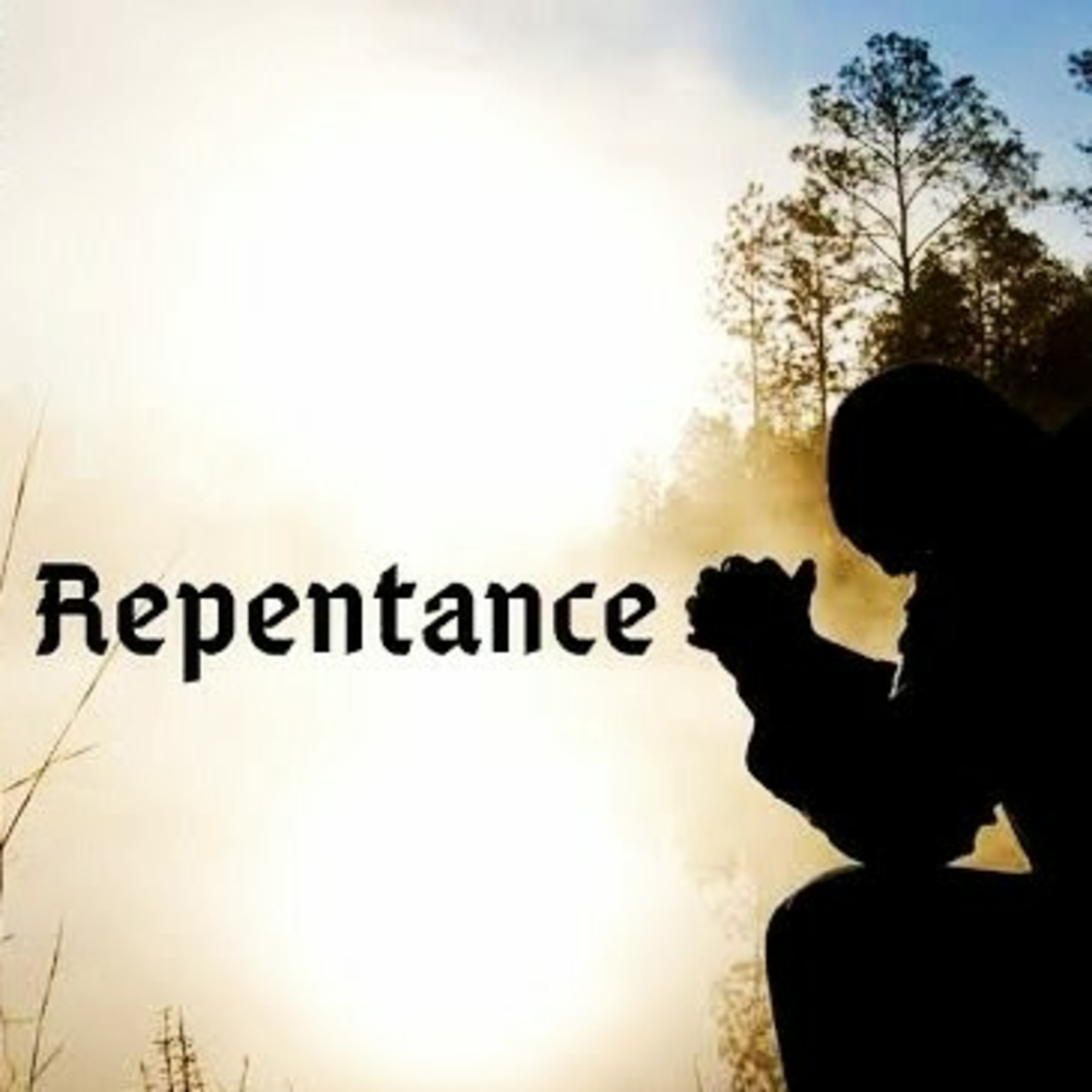 To Repent Is To Obey God episode artwork