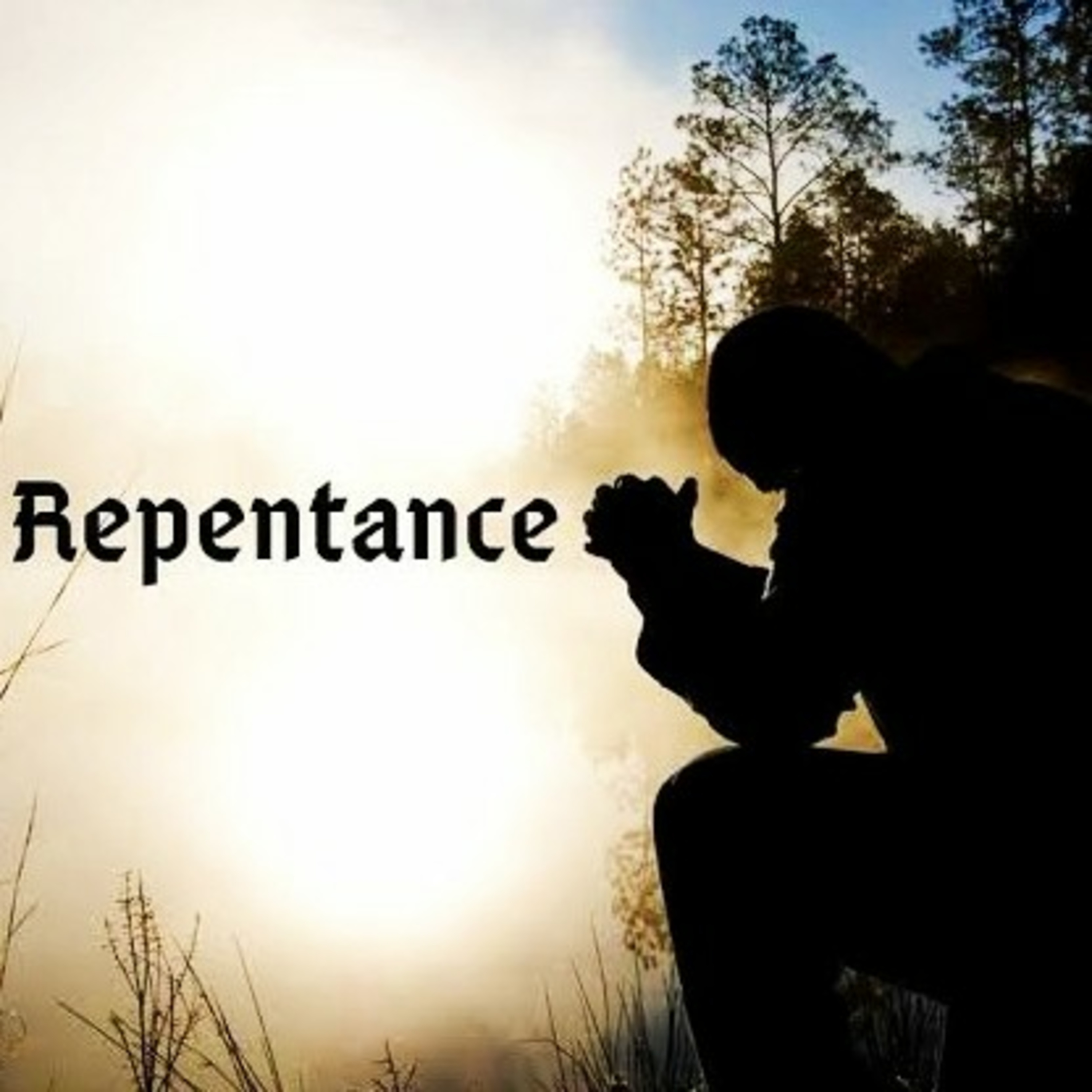 Repentance & Faith episode artwork