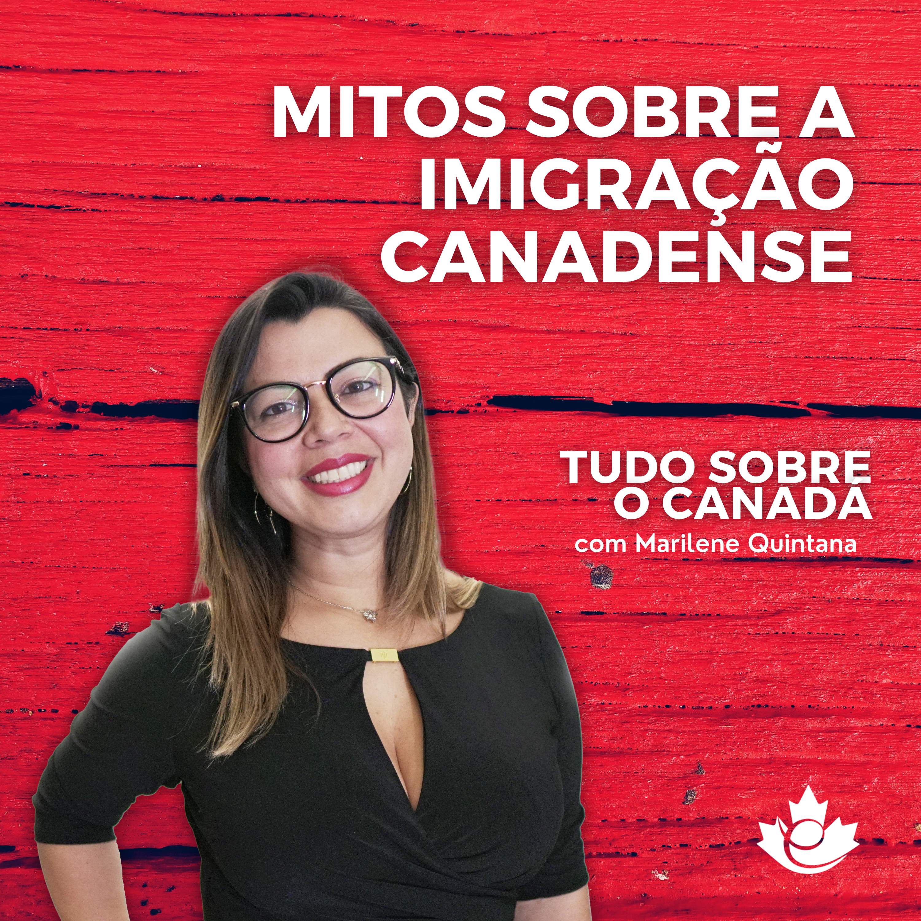 S2:E12 MITOS SOBRE A IMIGRAÇÃO CANADENSE episode artwork