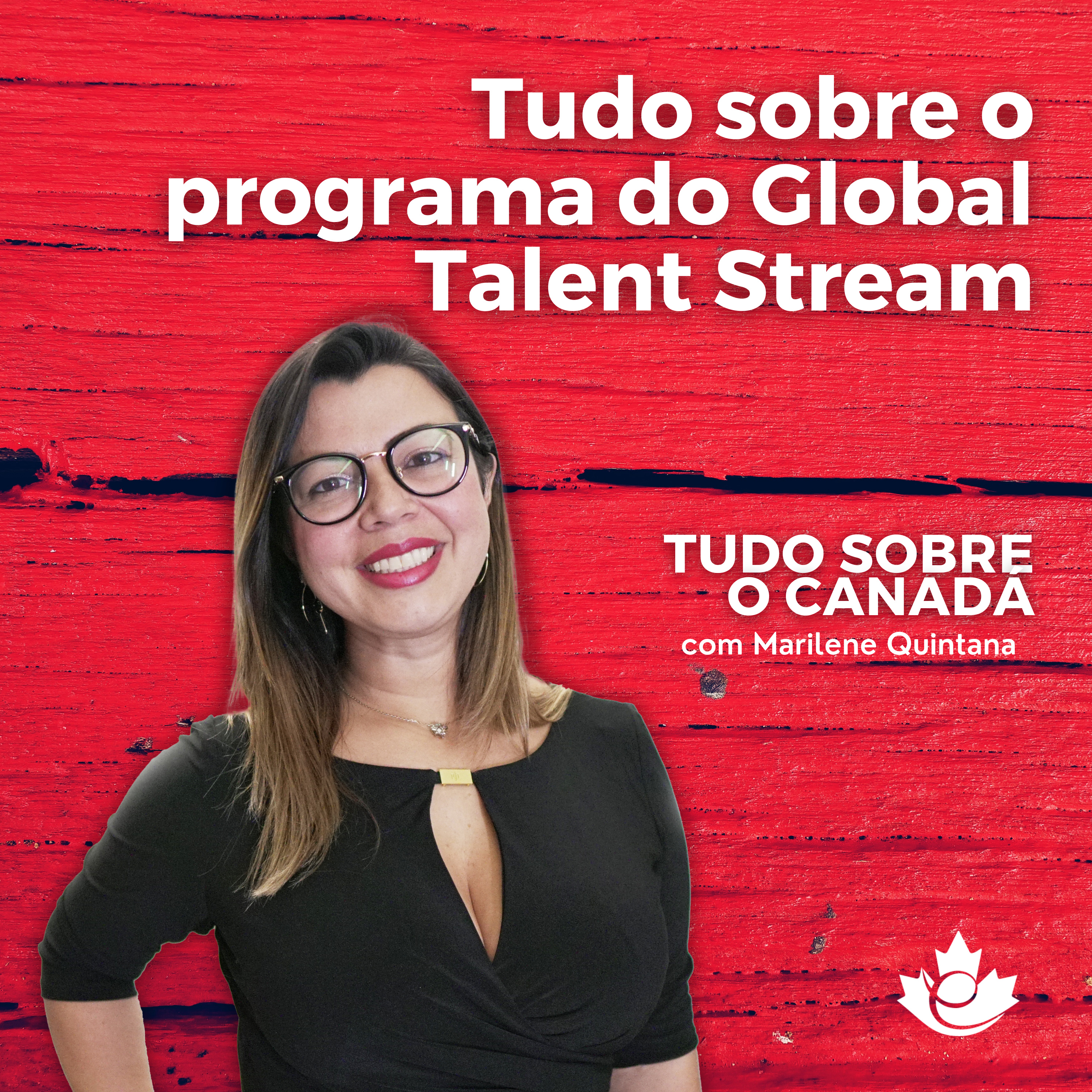 S2:E14 Global Talent Stream / Permissão de trabalho canadense em 15 dias episode artwork