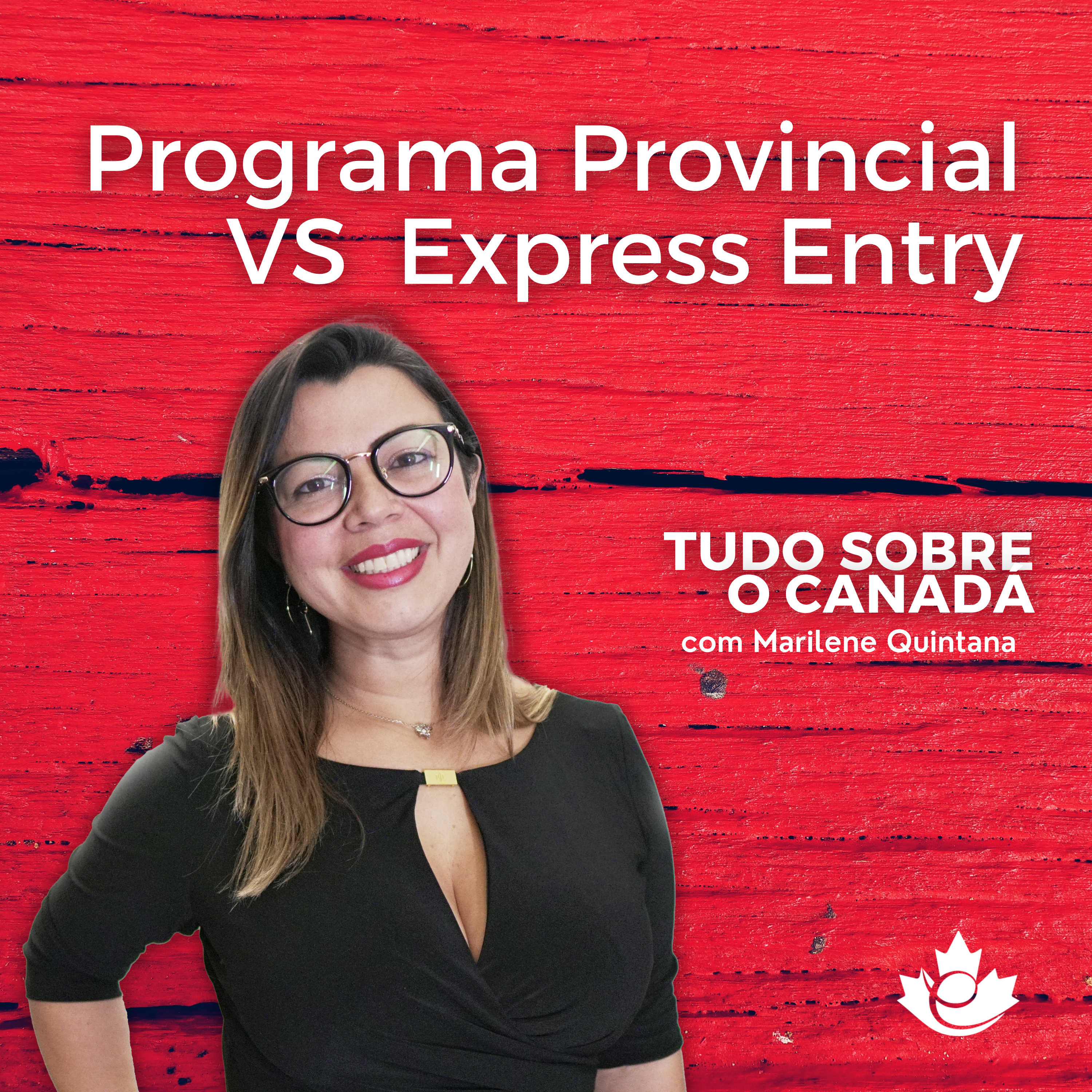 S2:E25 Diferença entre um programa provincial e o Express Entry. episode artwork
