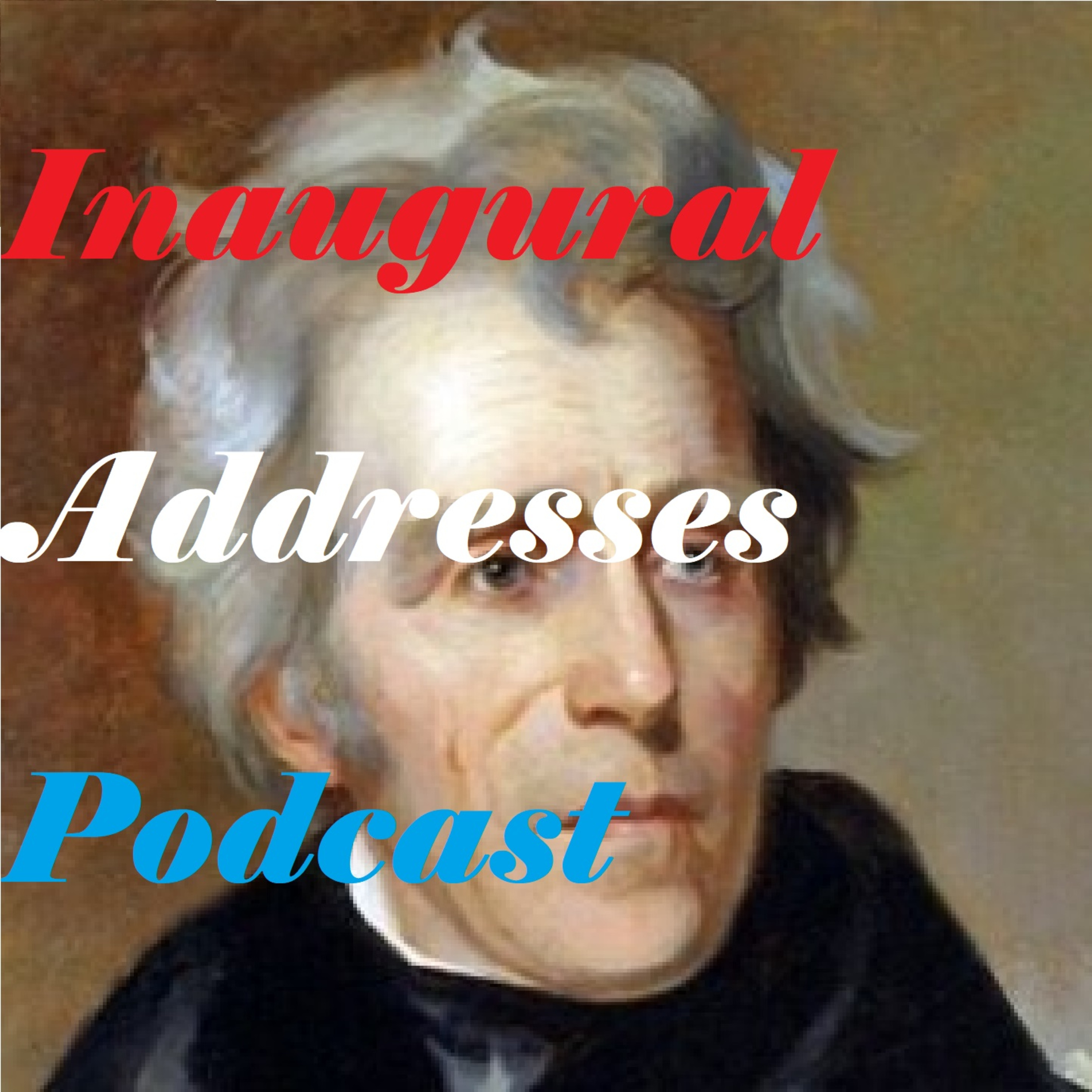 Andrew Jackson's Second Inaugural Address - March 4, 1833
