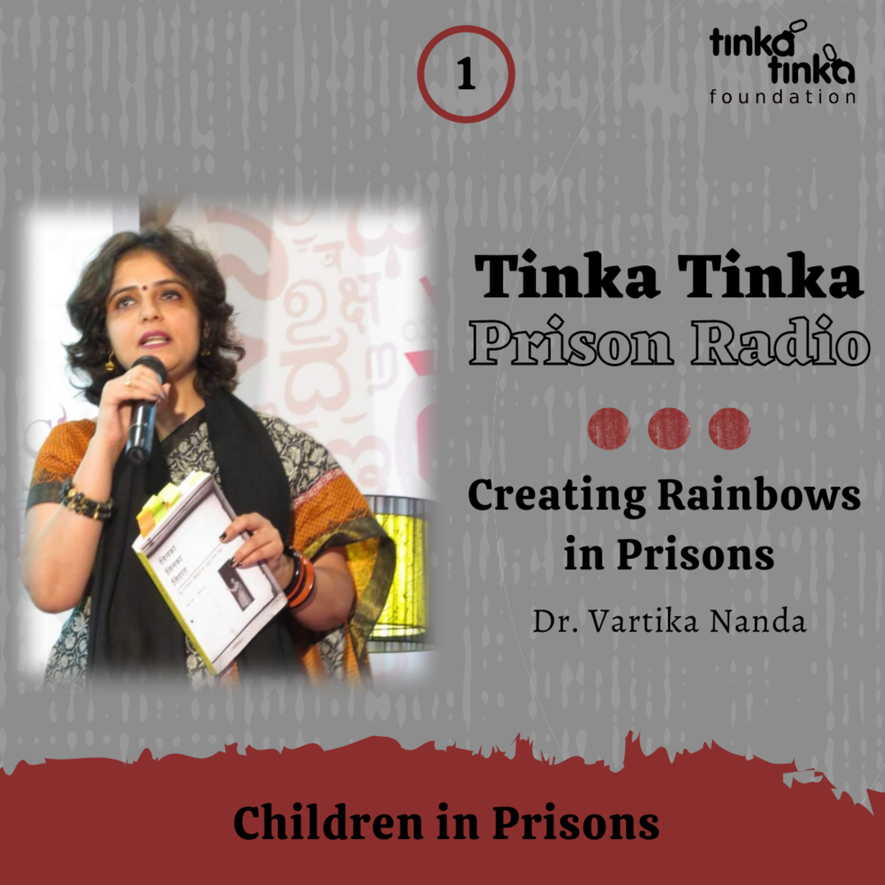 Vartika Nanda: Tinka Tinka Prison Reforms: Indian Prison Reformer