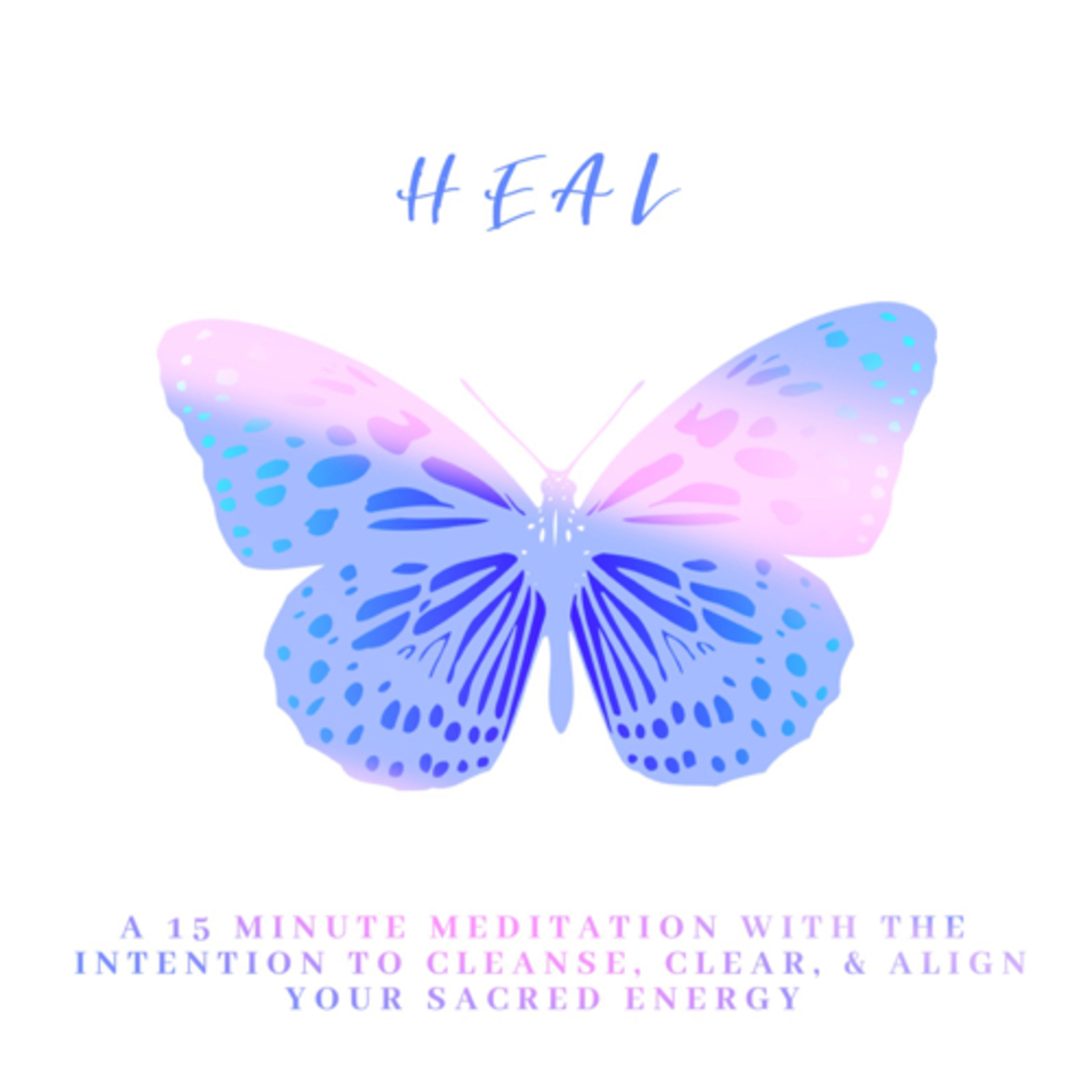 Sacral Chakra ✨🟠 Heal Meditation  episode artwork