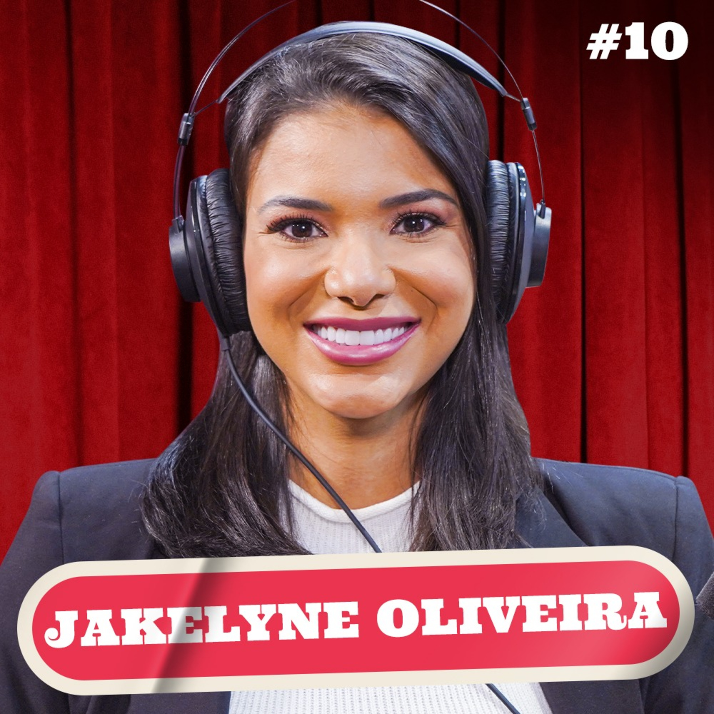 JAKELYNE OLIVEIRA - PODDELAS #010