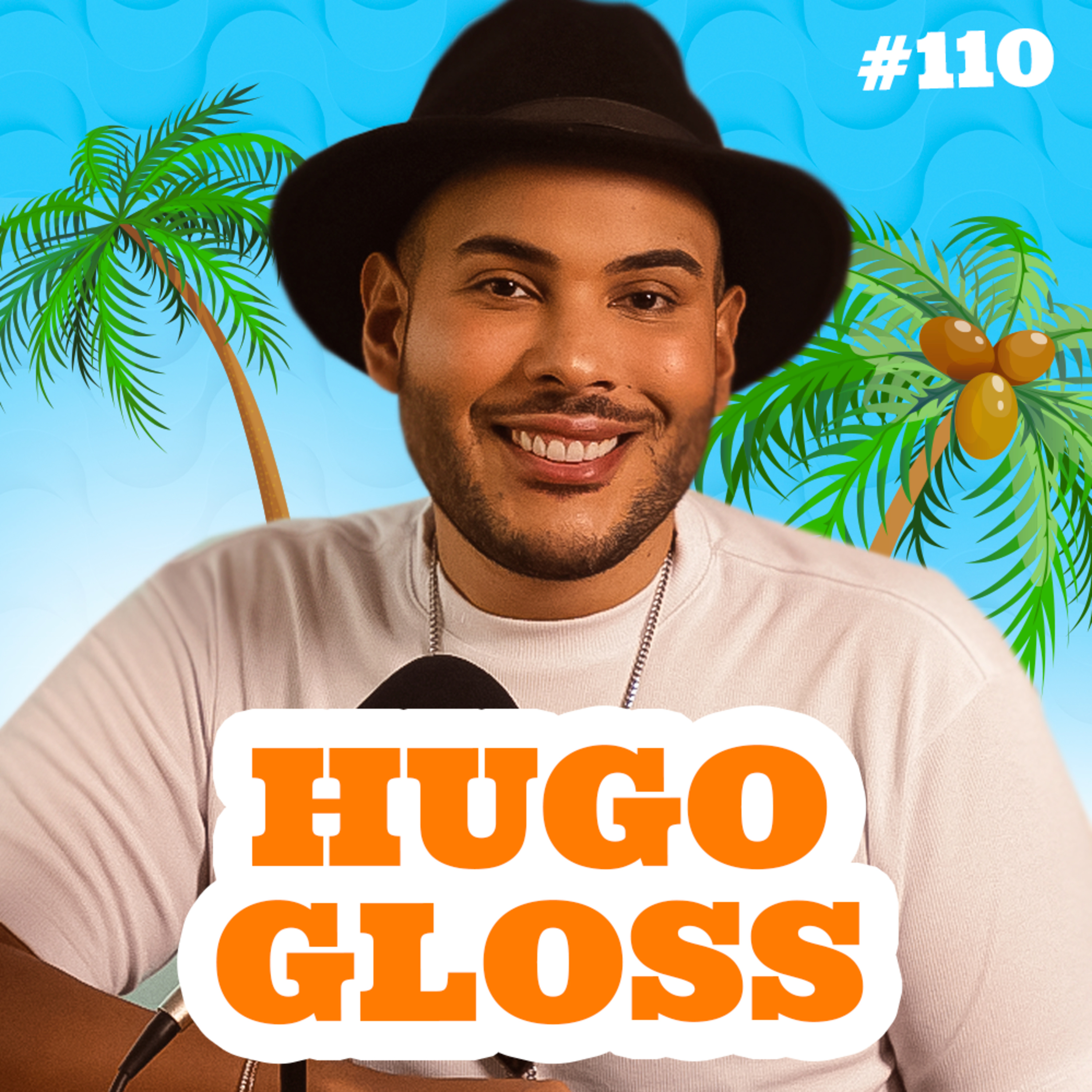 HUGO GLOSS - PODDELAS IN RIO #110 episode artwork