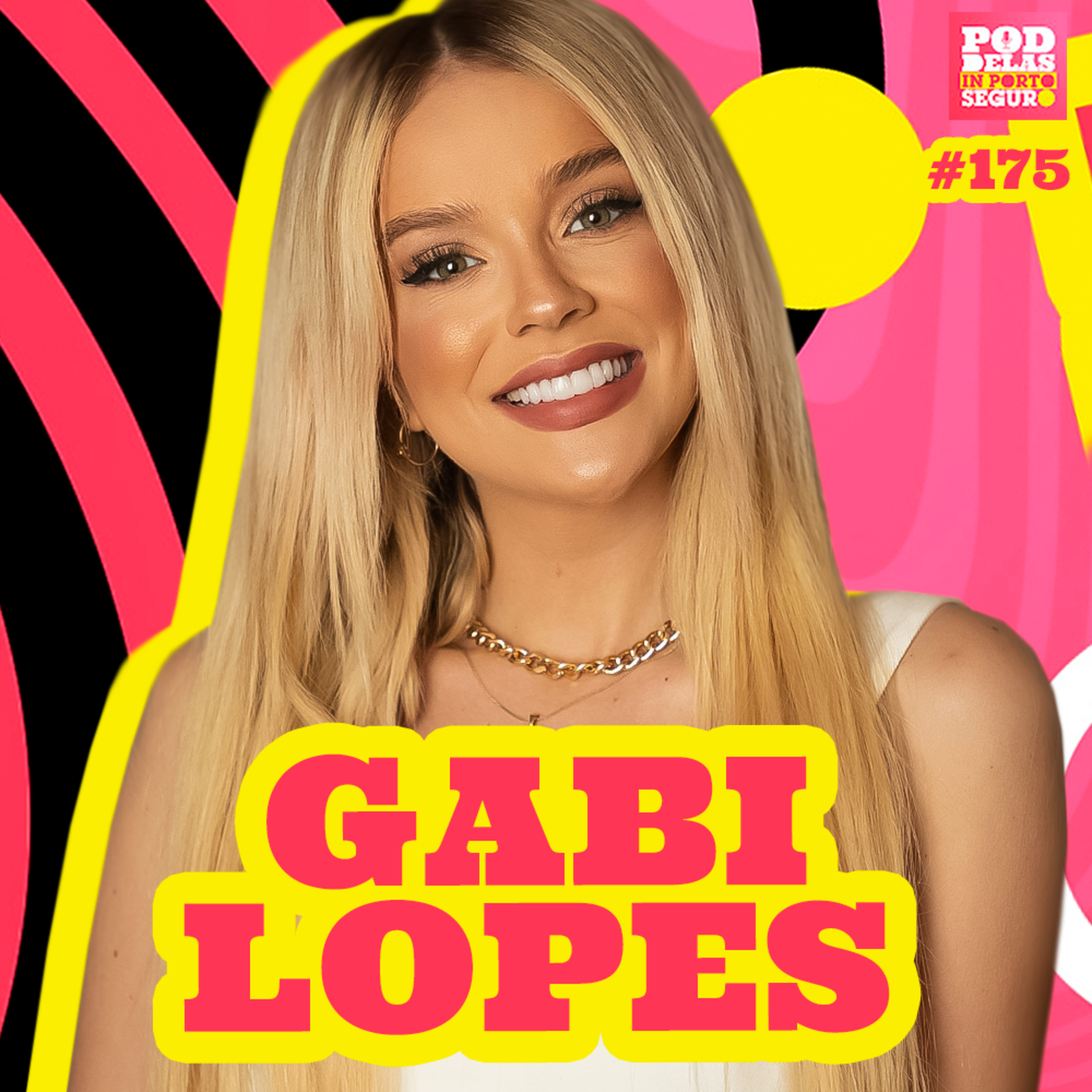 GABI LOPES - PODDELAS #175