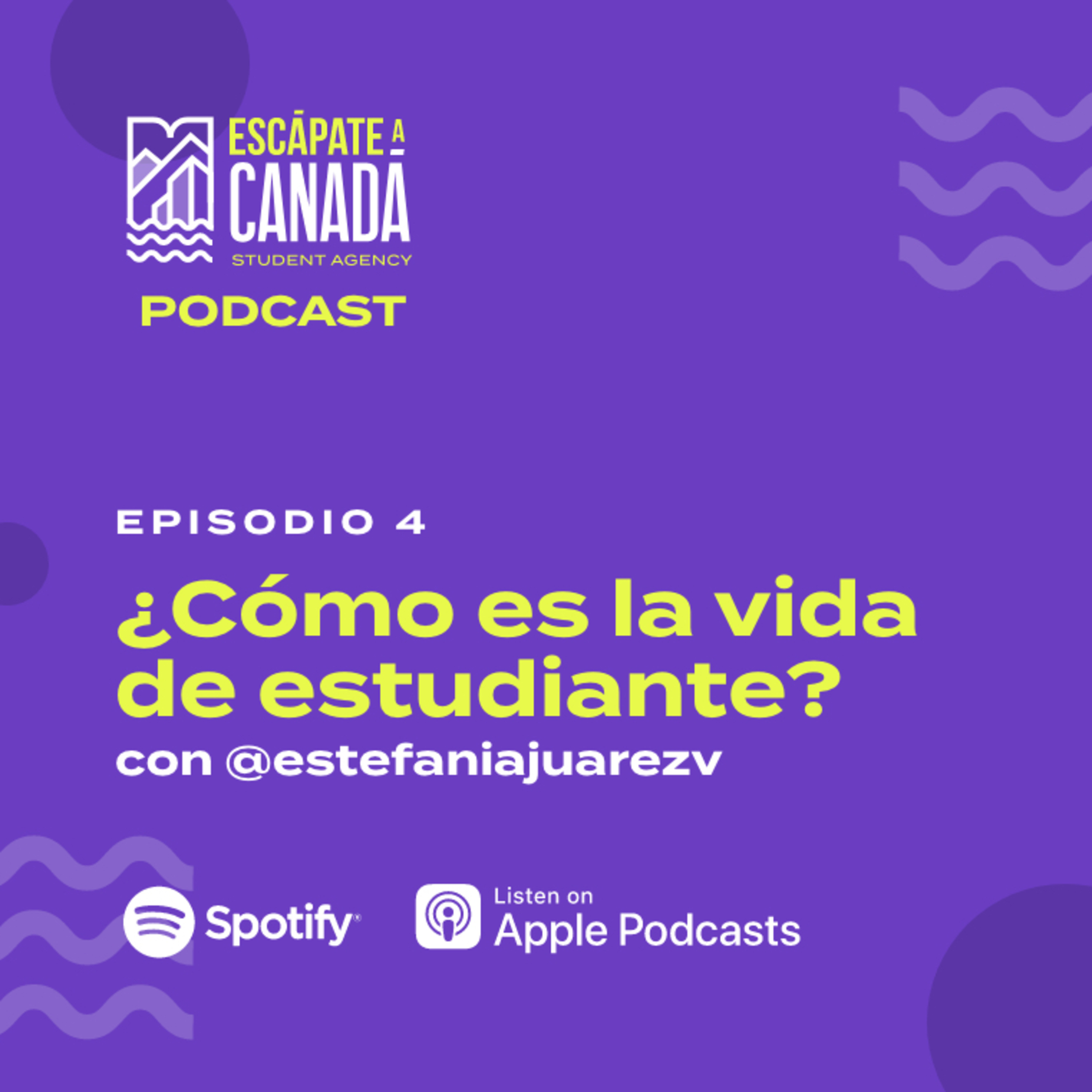 Ep.4 ¿Cómo es la vida de estudiante? Con Estefania Juarez episode artwork