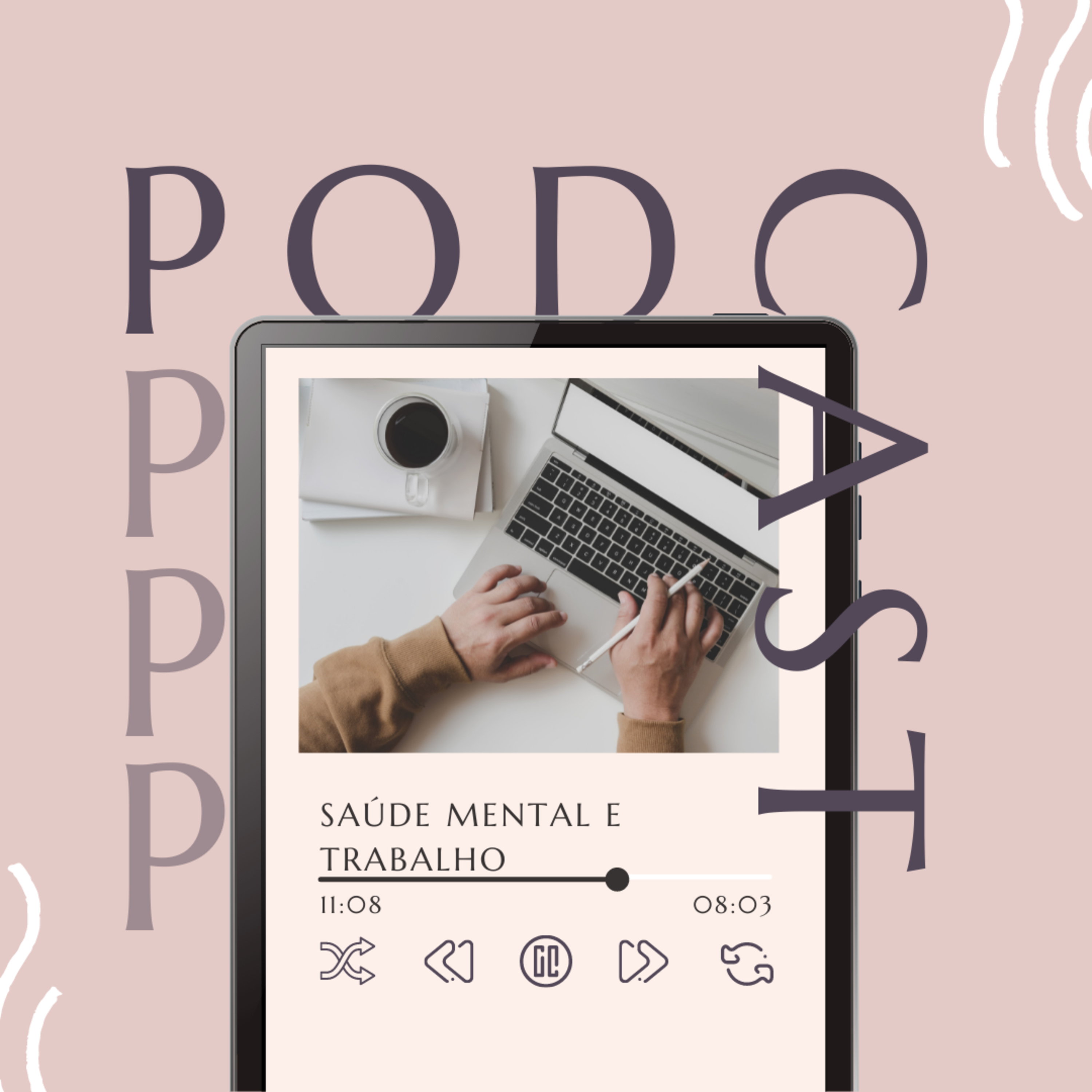 O desgaste psicológico que o trabalho pode gerar episode artwork