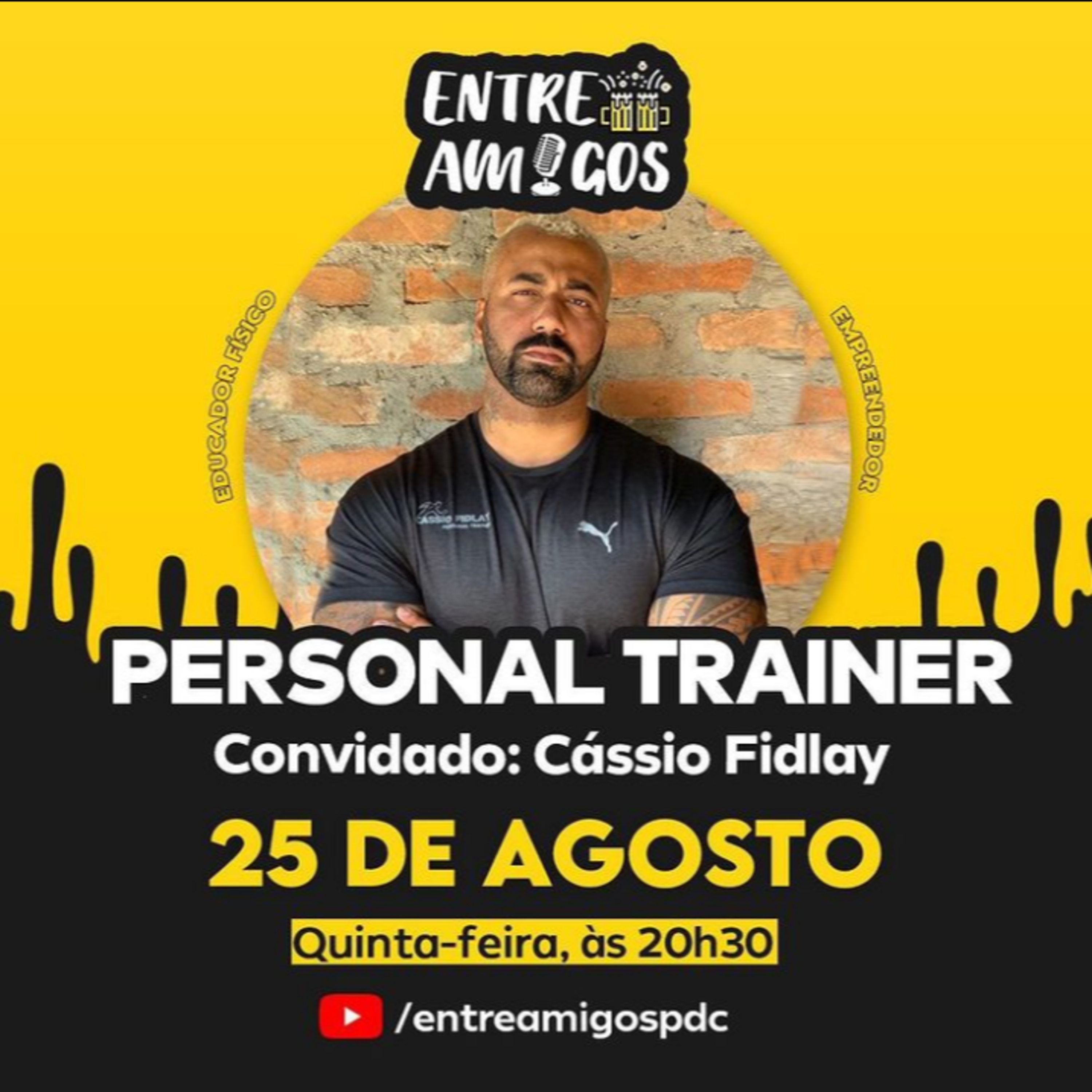 PERSONAL TRAINER COM CÁSSIO FIDLAY - Entre Amigos Podcast #70