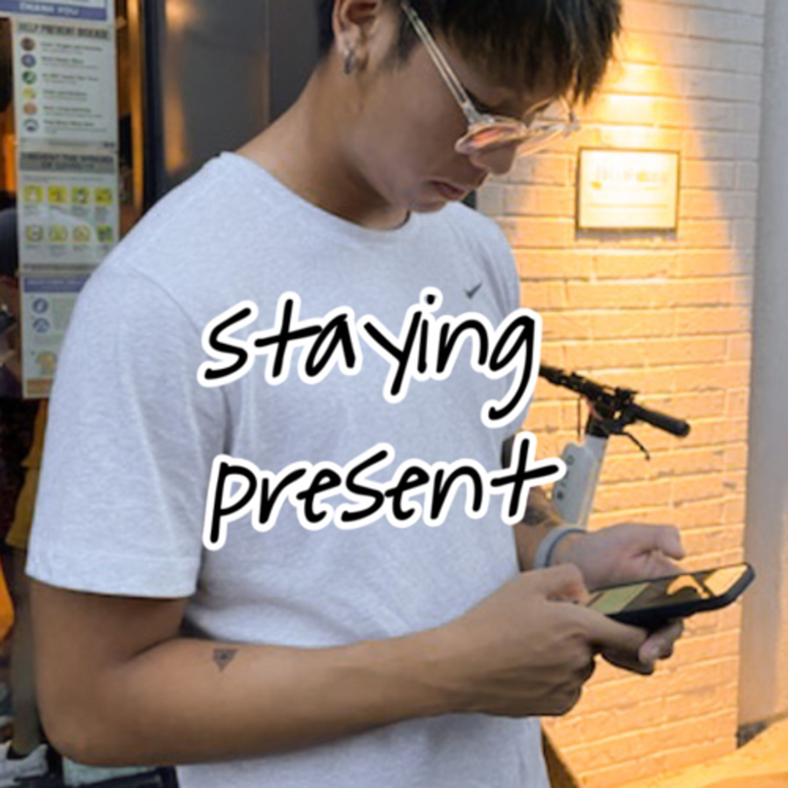 staying present episode artwork