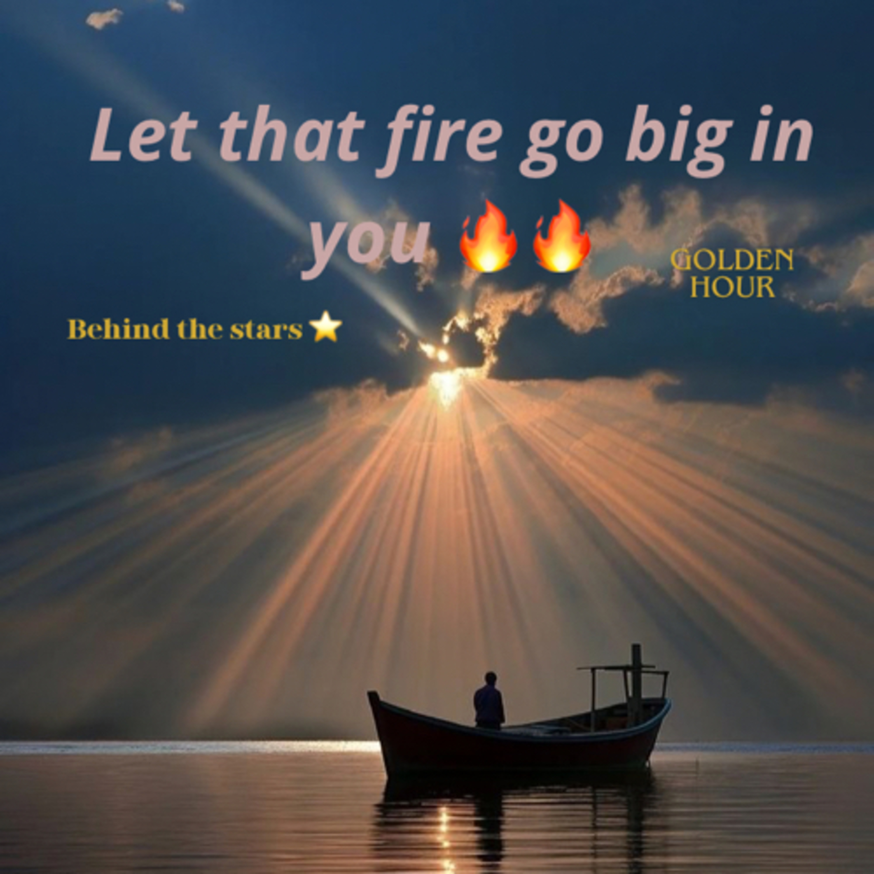 Let that fire go big in you ✨🔥❤️❤️