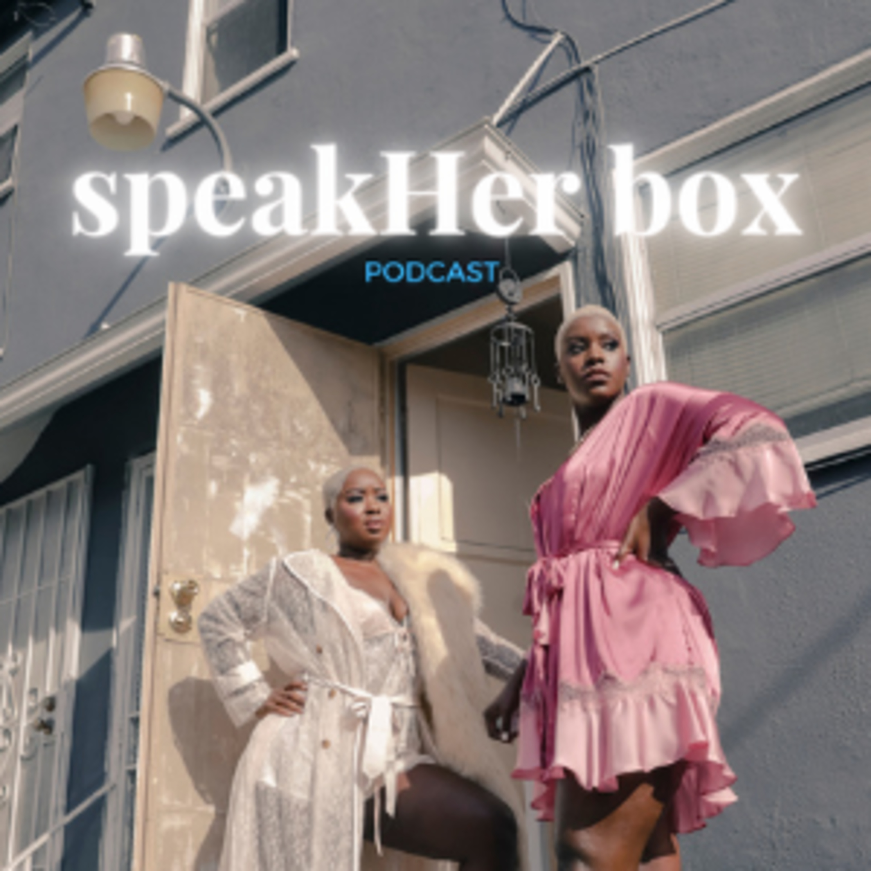 speakHer box podcast