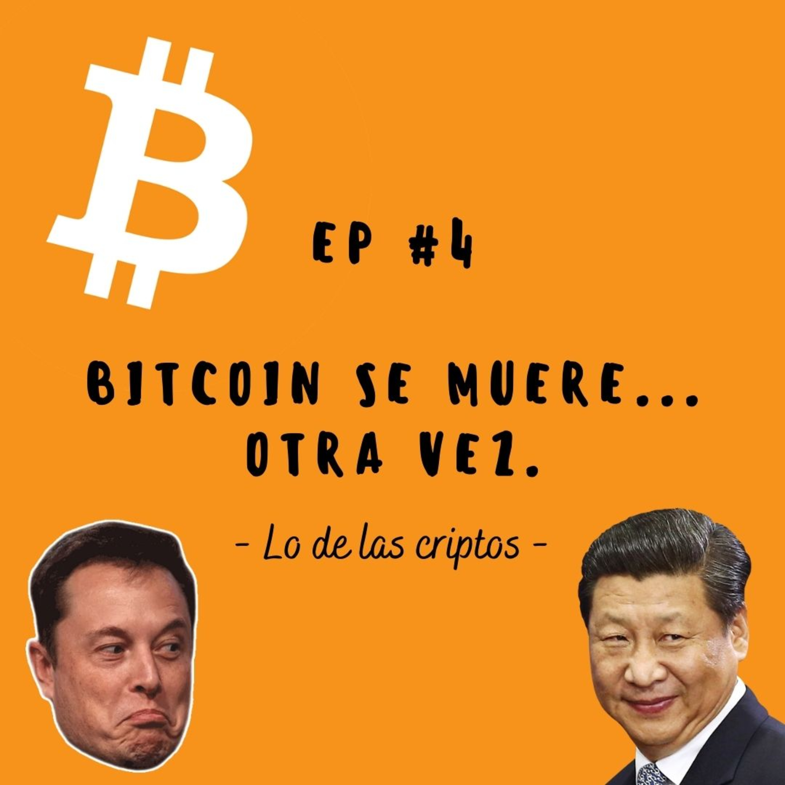 Bitcoin se muere... Otra vez. Explicación de la bajada del Bitcoin - Lo de las cryptos #4 | Podcast de criptomonedas
