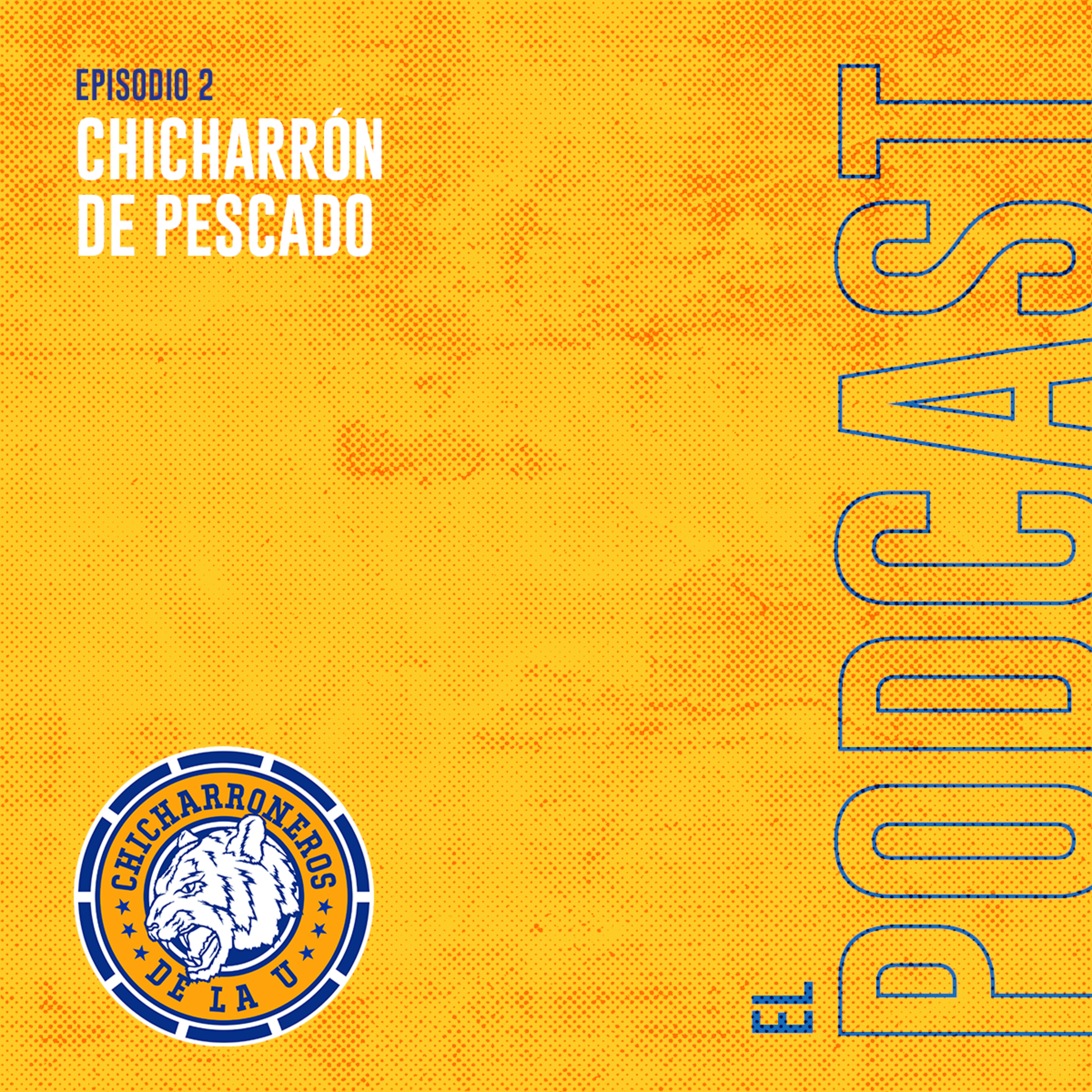 Chicharrón de Pescado episode artwork