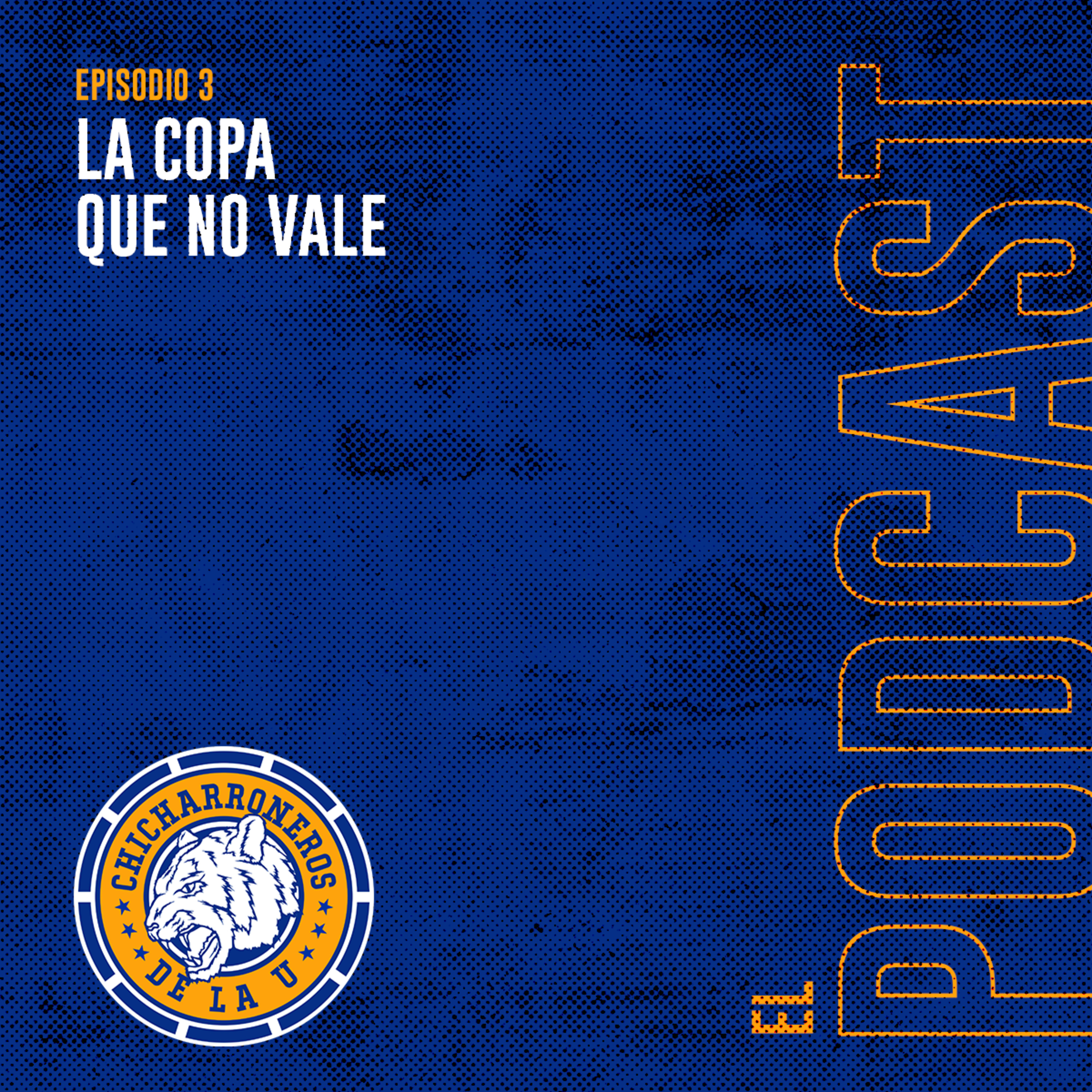 La Copa Que No Vale episode artwork