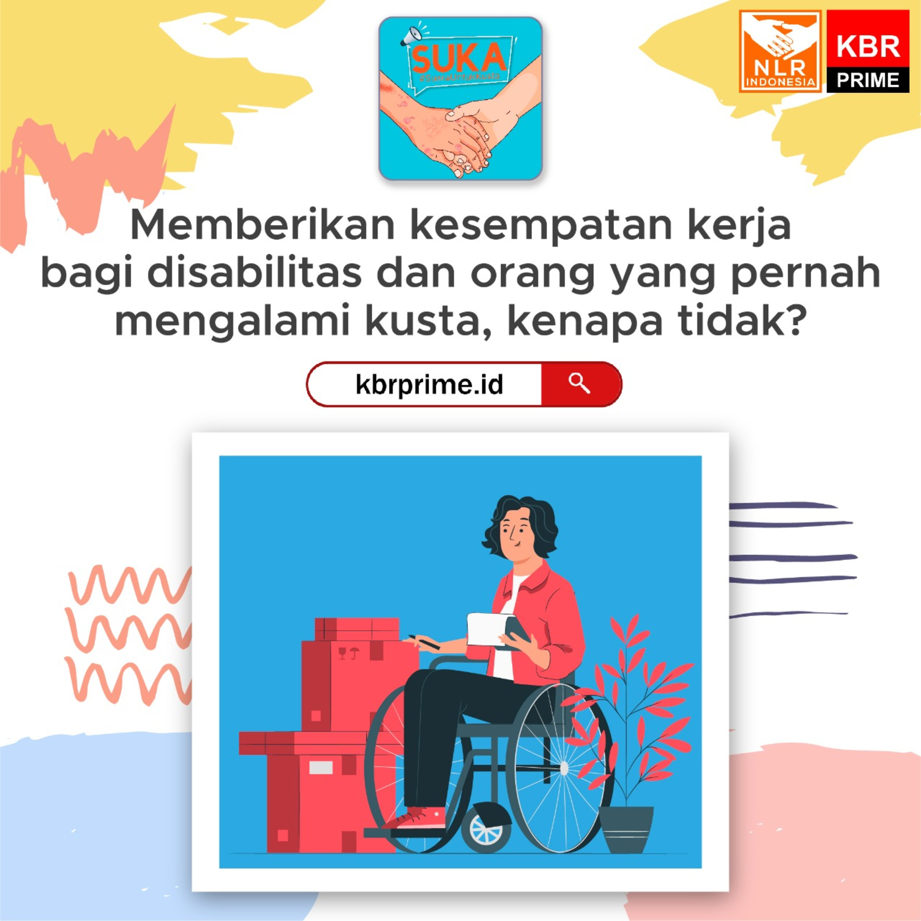 SUKA #SuaraUntukIndonesiaBebasKusta