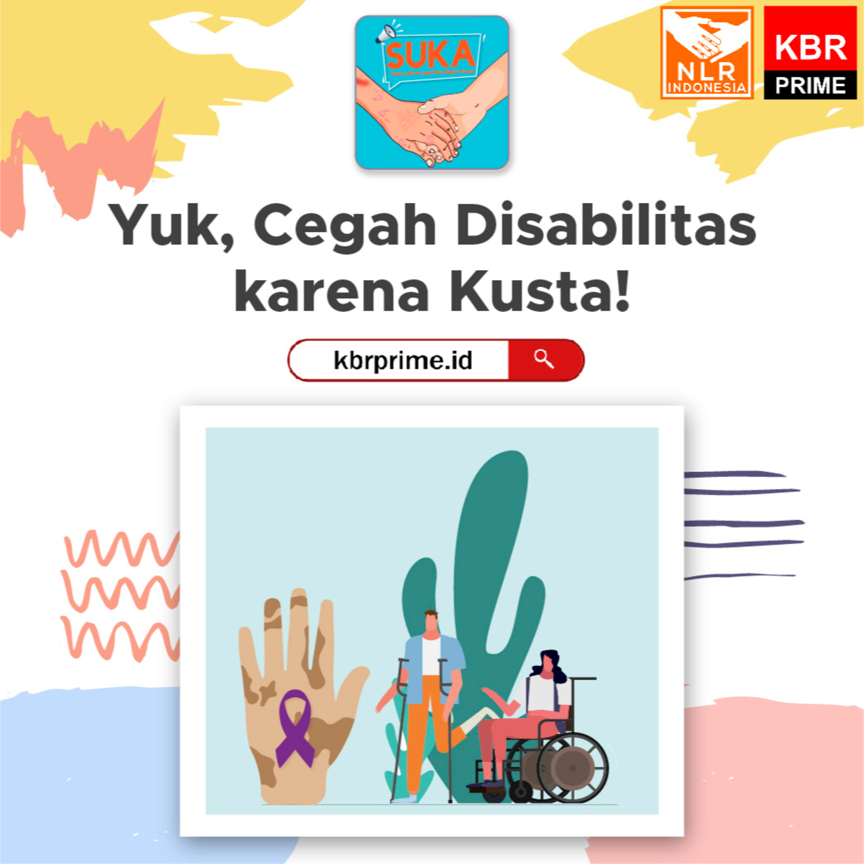 SUKA #SuaraUntukIndonesiaBebasKusta