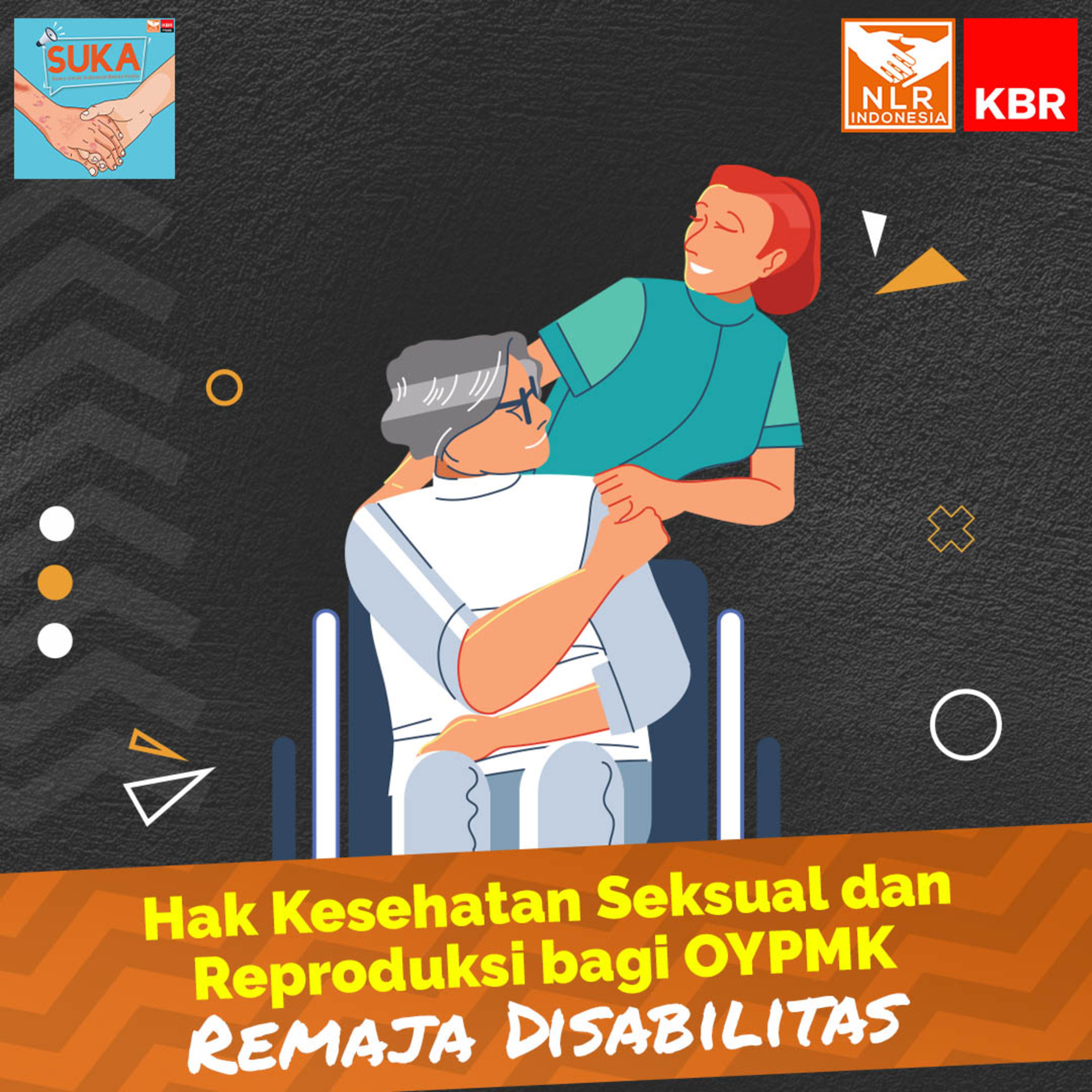SUKA #SuaraUntukIndonesiaBebasKusta