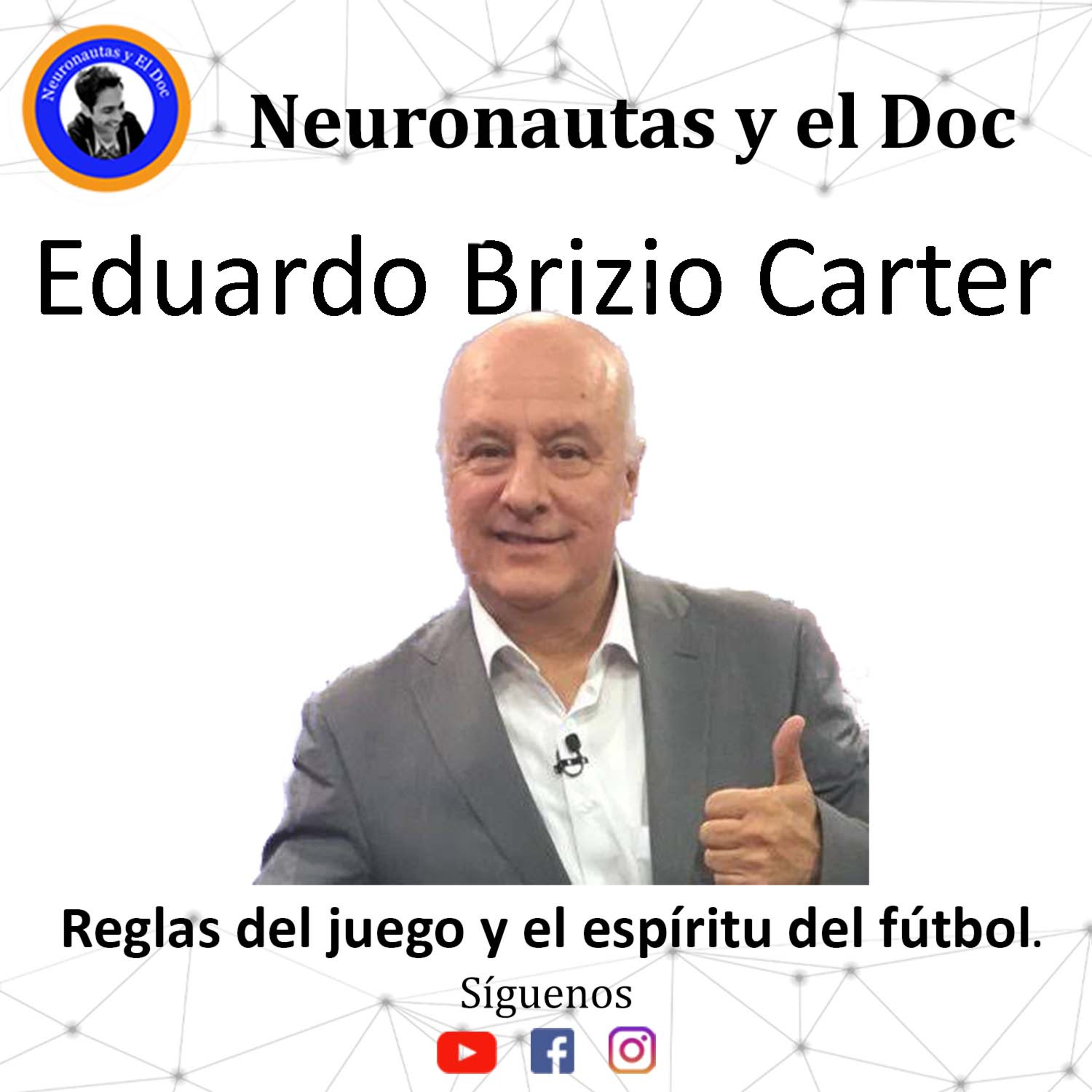 NEURONAUTAS Y EL DOC