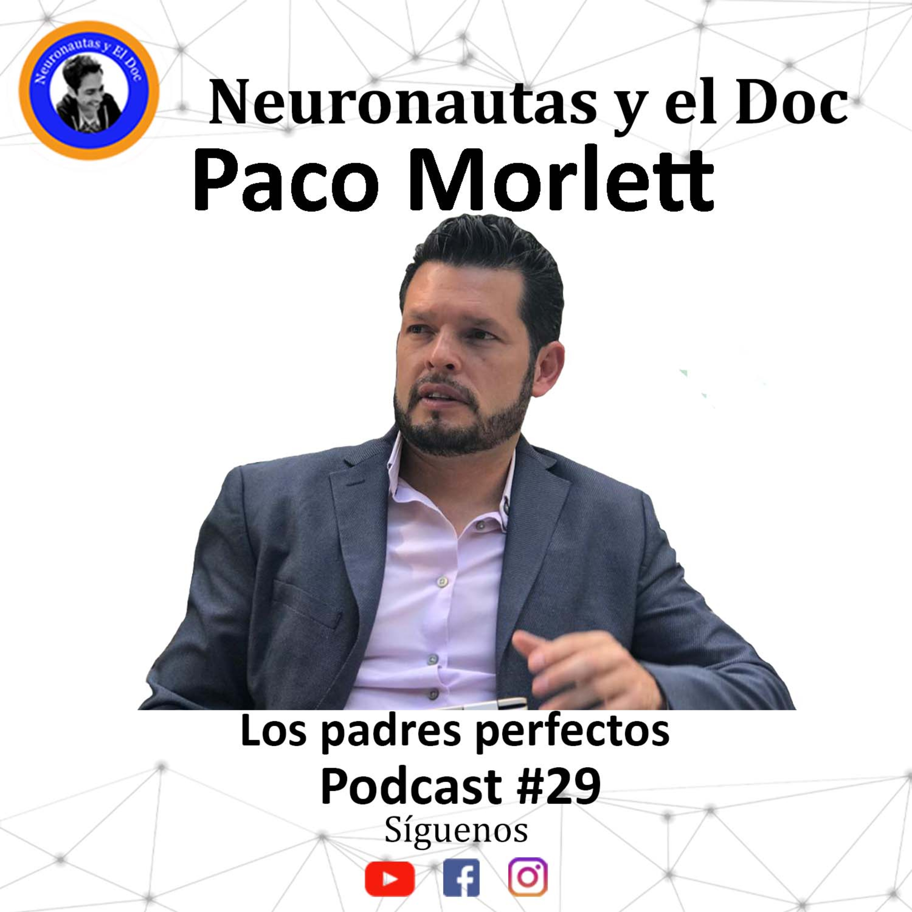 NEURONAUTAS Y EL DOC