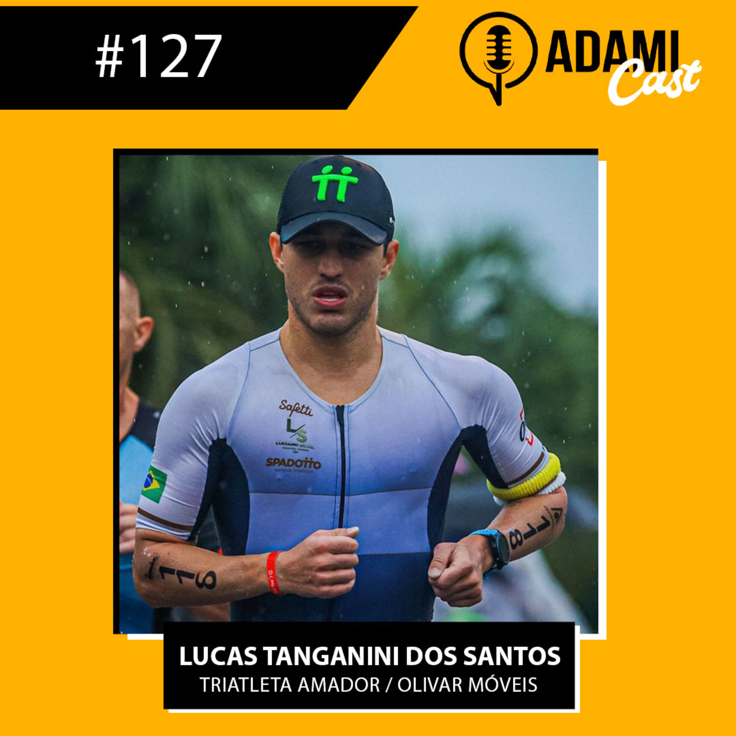 #127 - Lucas Tanganini dos Santos - Triatleta Amador - Olivar Móveis - AdamiCast episode artwork