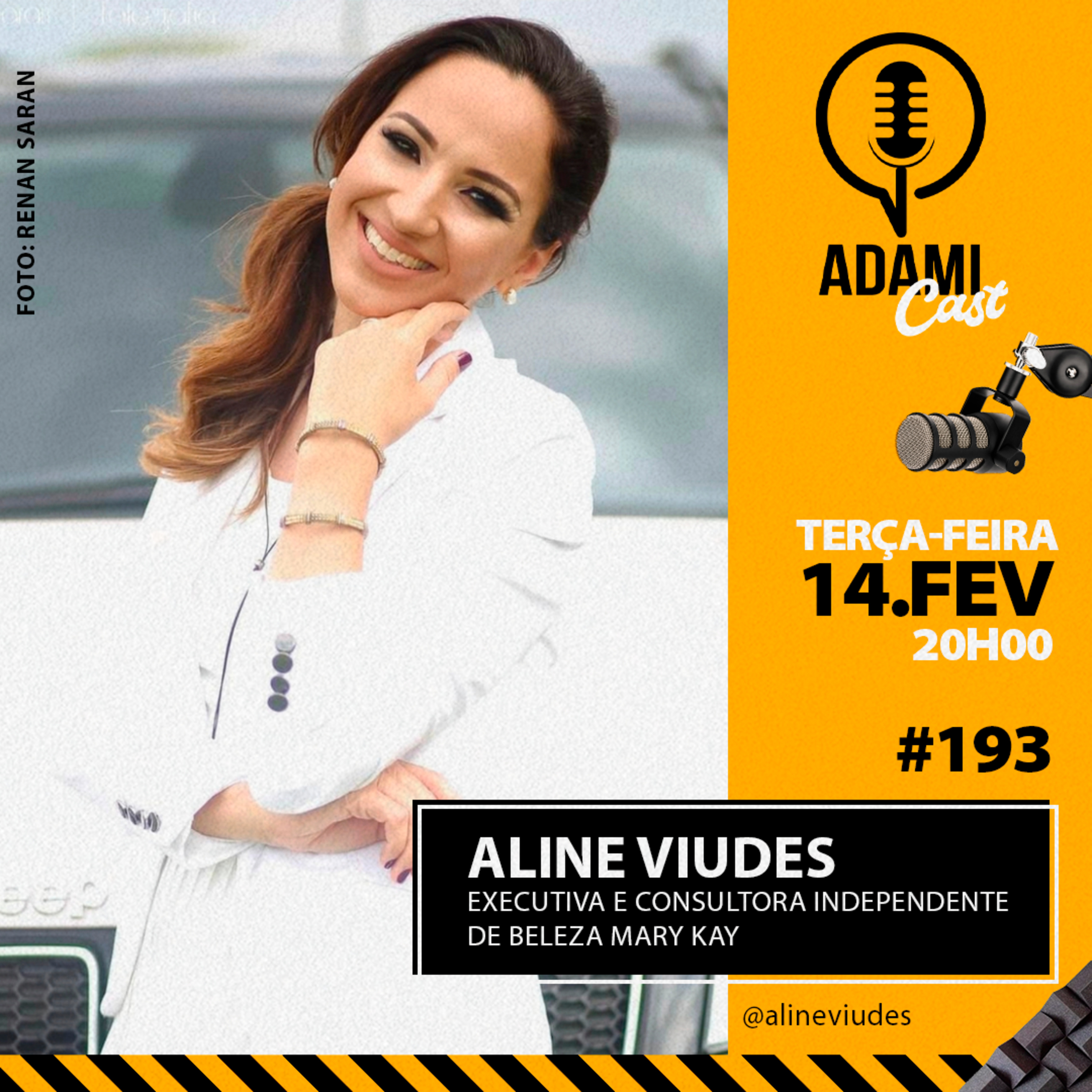 #193 - Aline Viudes - Diretora Executiva e Consultora Independente de Beleza Mary Kay - AdamiCast episode artwork
