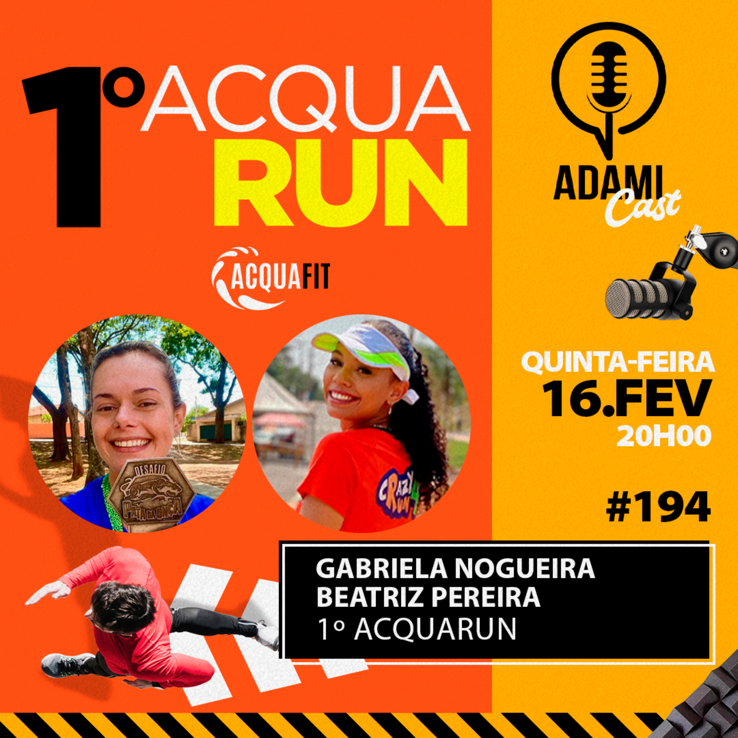 #194 - Beatriz Pereira e Gabriela Nogueira para falar da - 1° AcquaRun (AcquaFit) - AdamiCast episode artwork