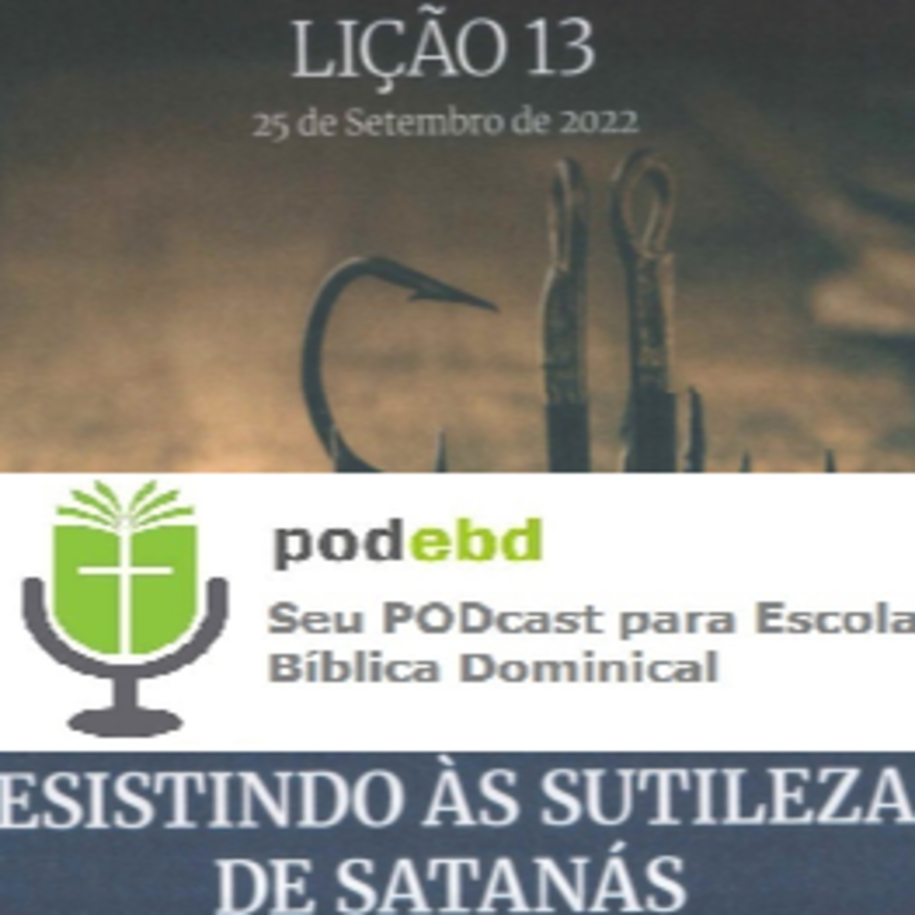 Resistindo às Sutilezas de Satanás episode artwork