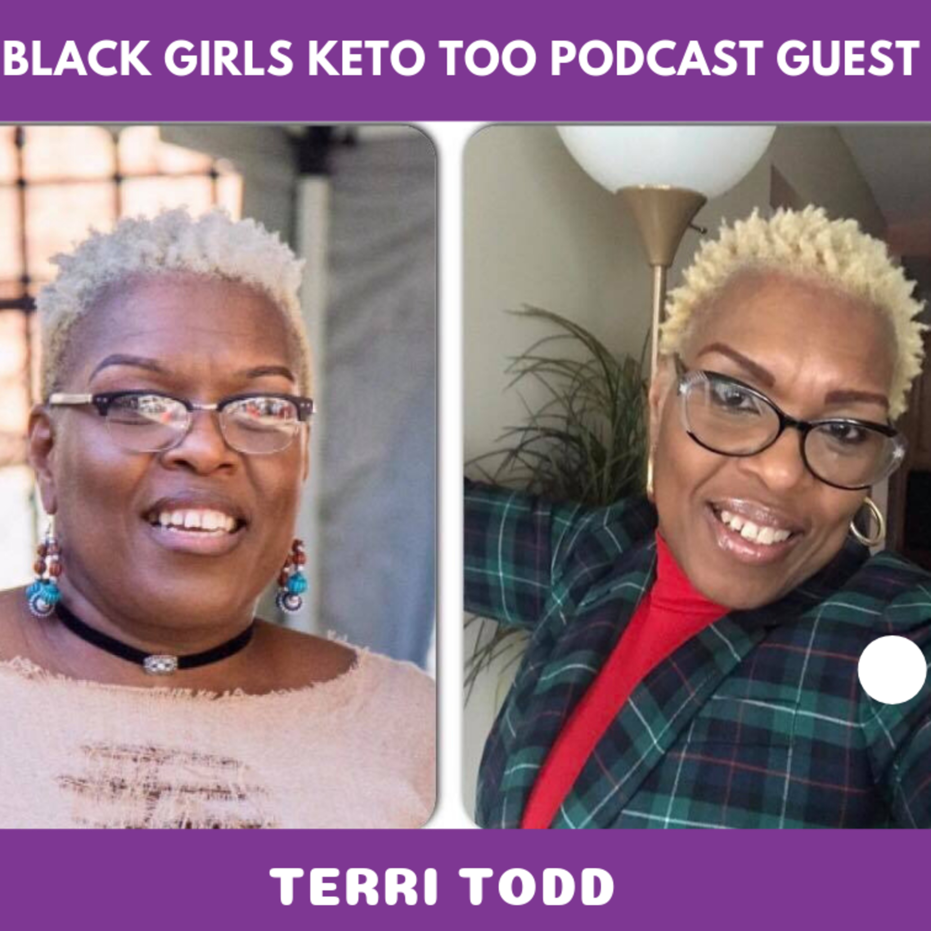Black Girls Keto Too with Wendy Featherston