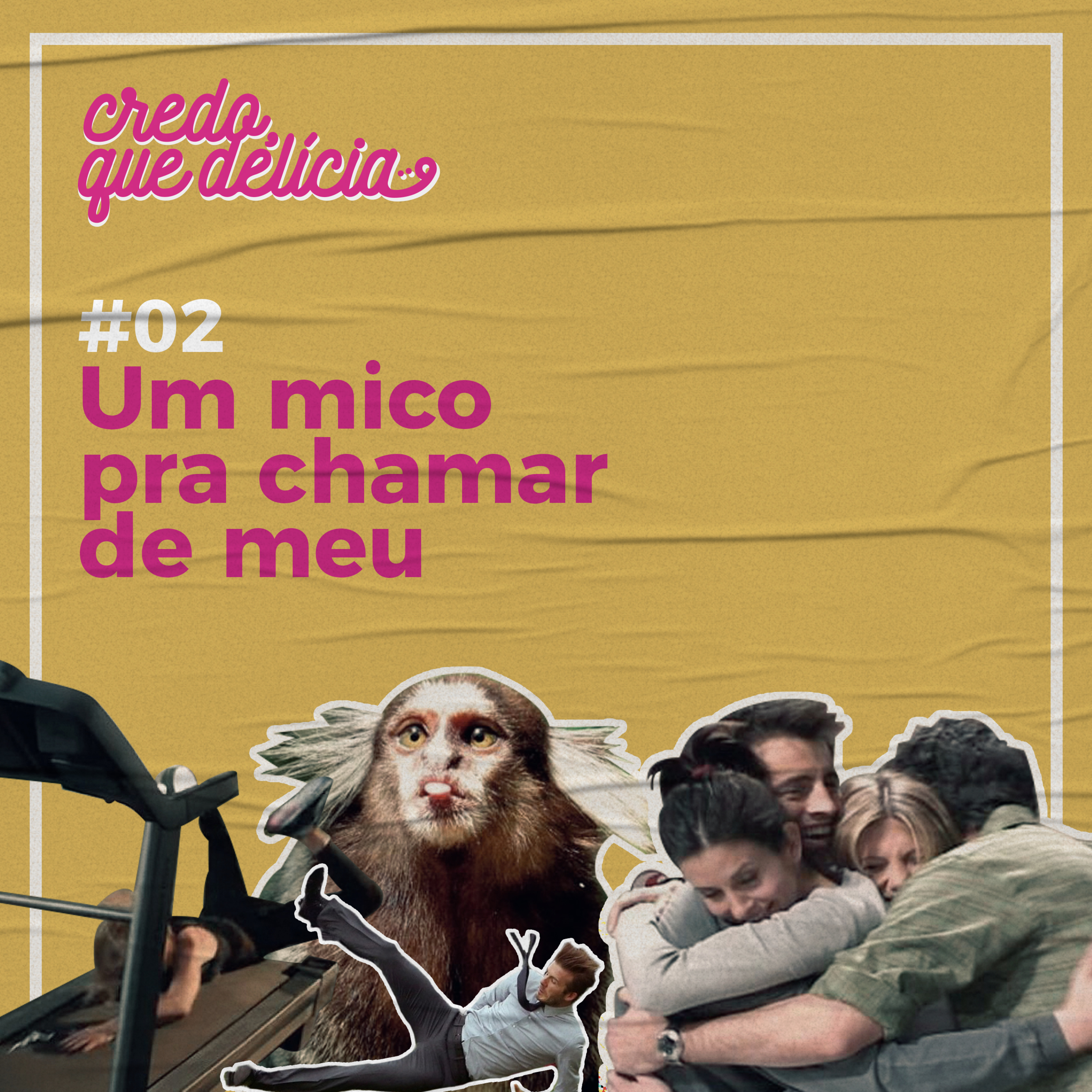 Credo, que delícia!