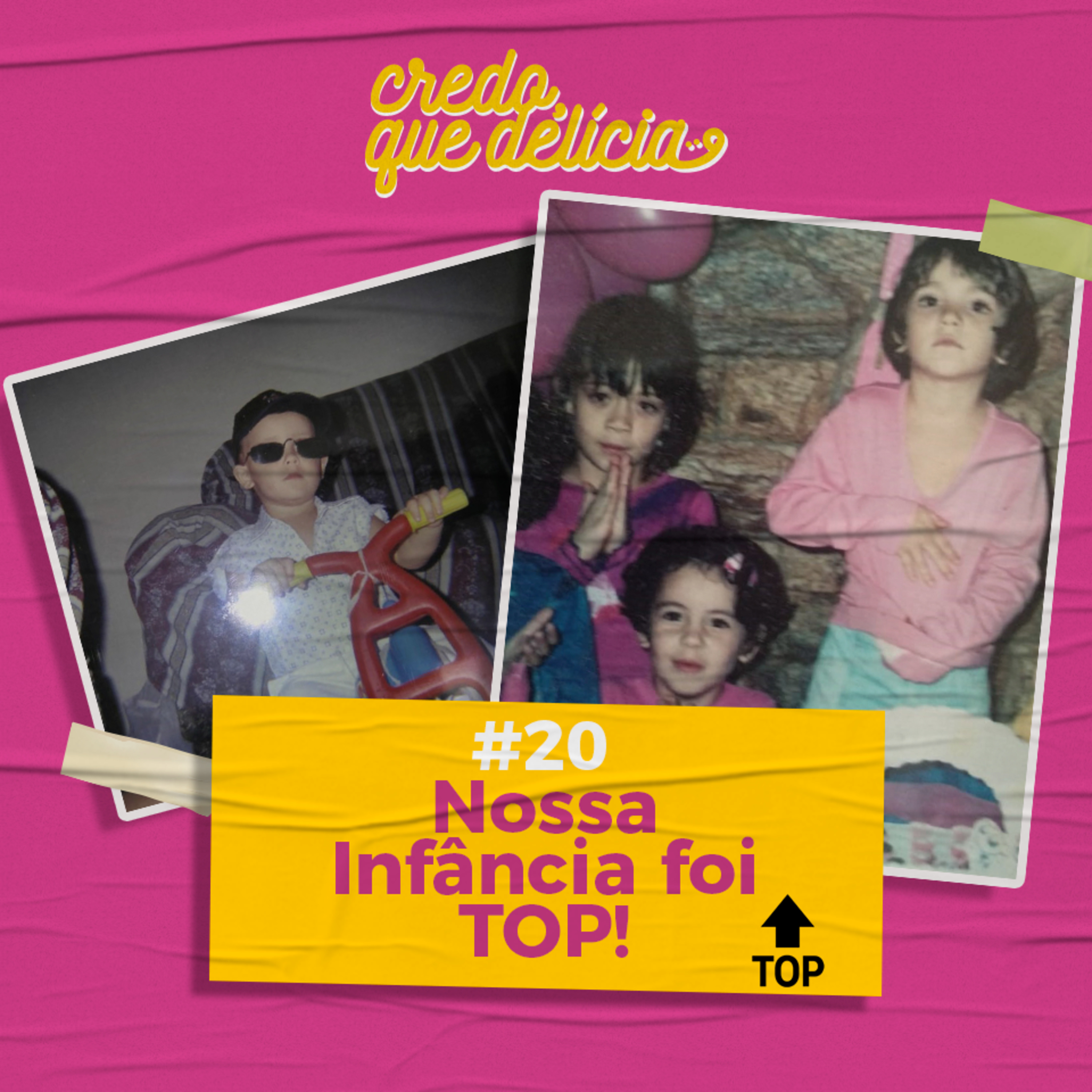 Credo, que delícia!