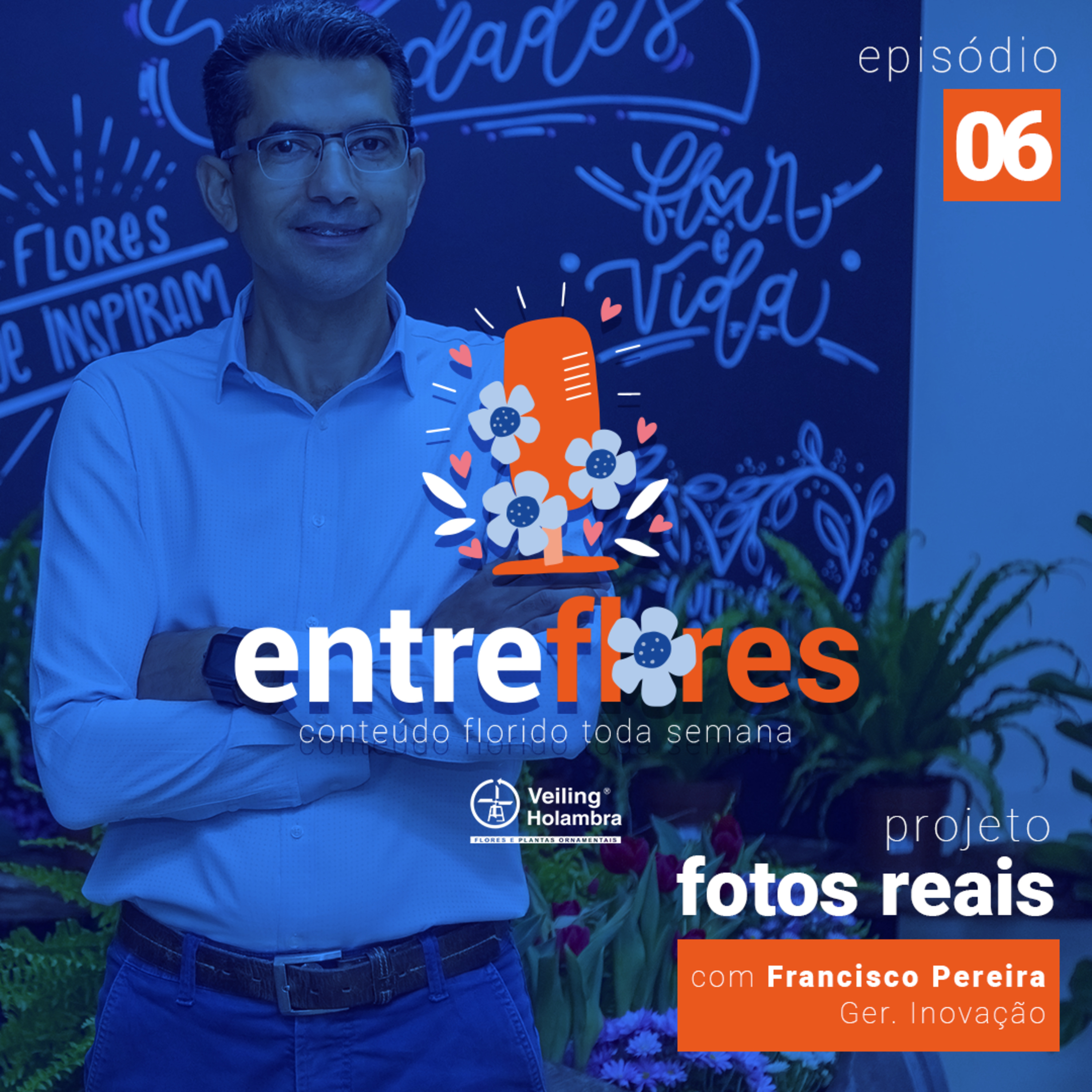 Entre Flores | Conteúdo florido toda semana!