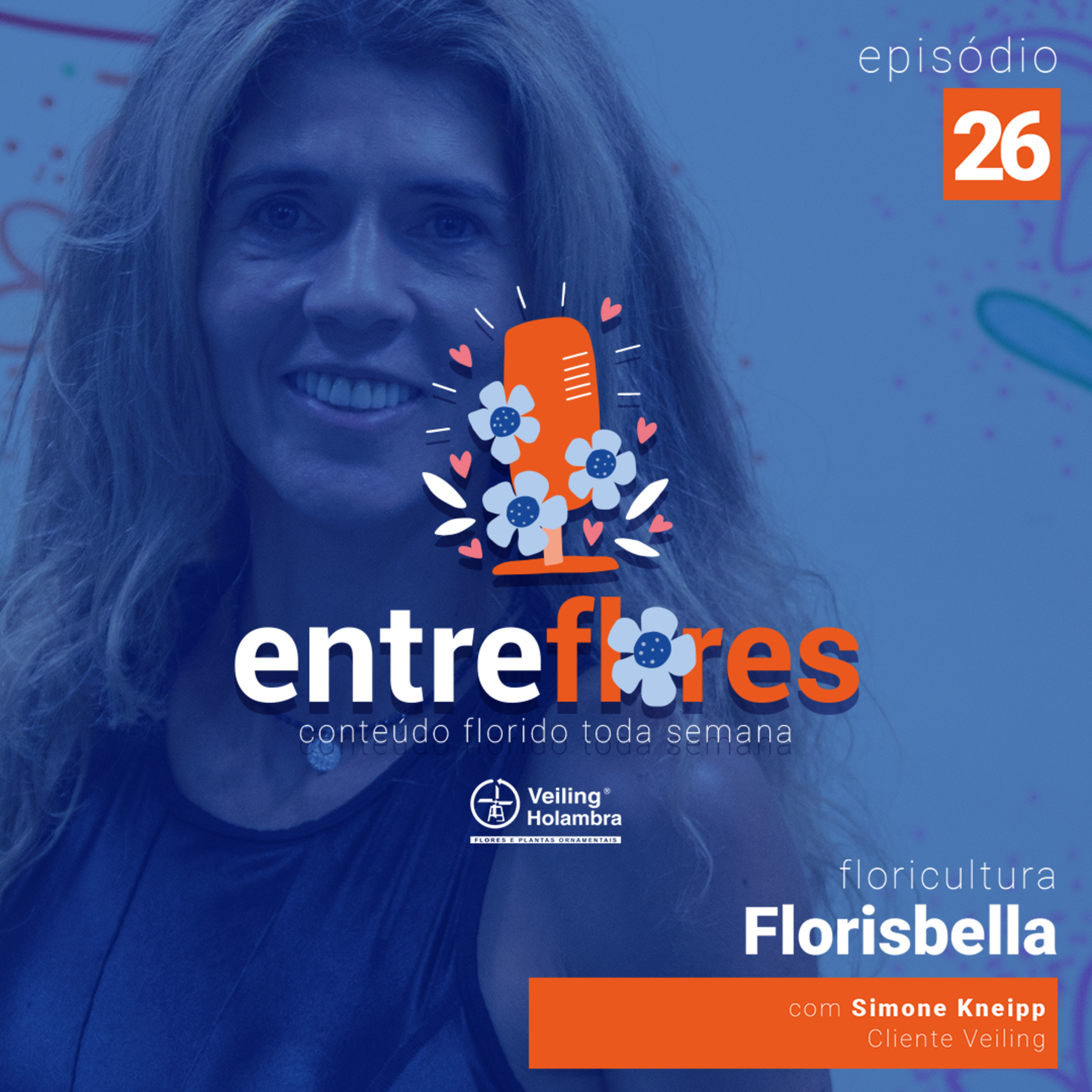 Entre Flores | Conteúdo florido toda semana!