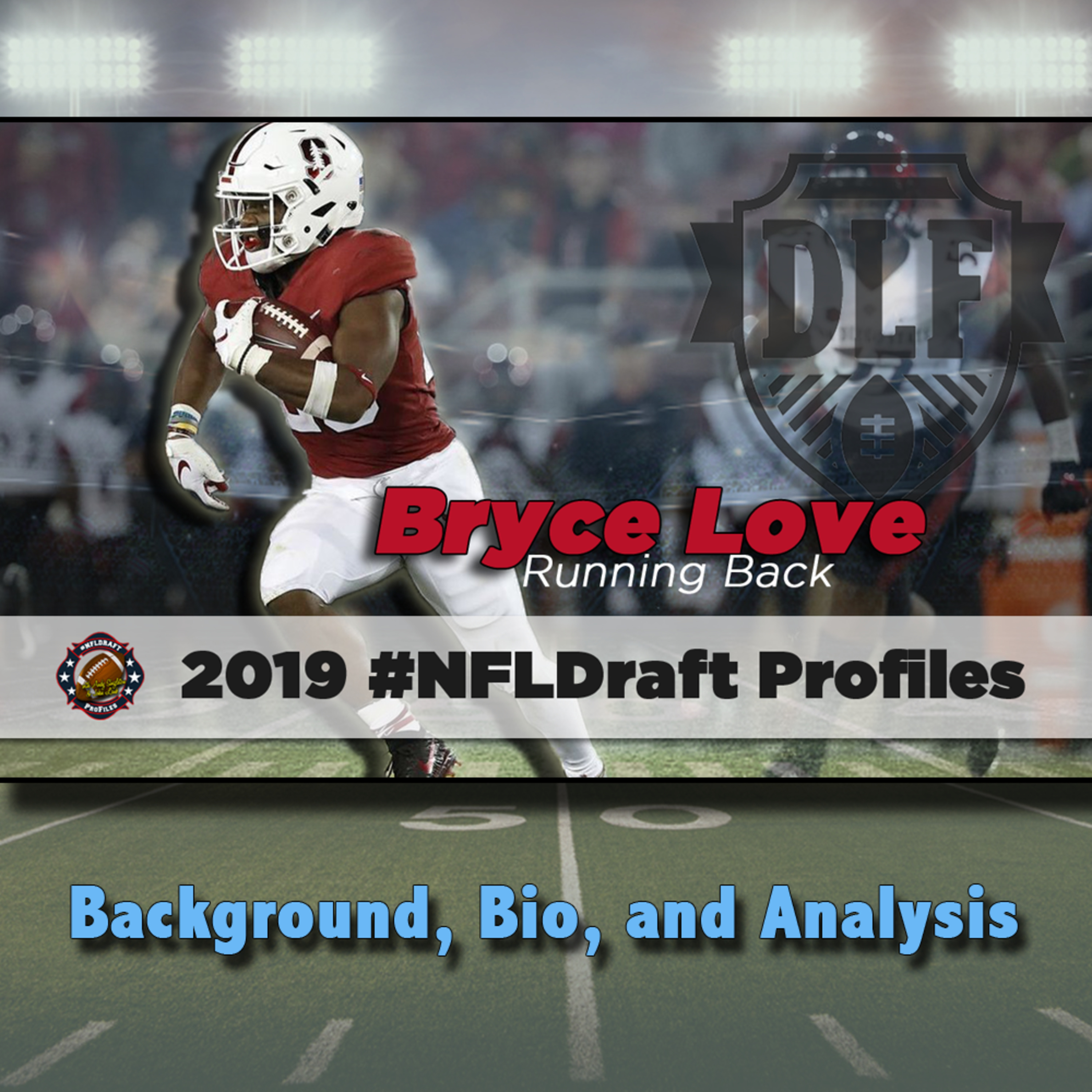 Bryce Love | 2019 NFL Draft Profile episode artwork