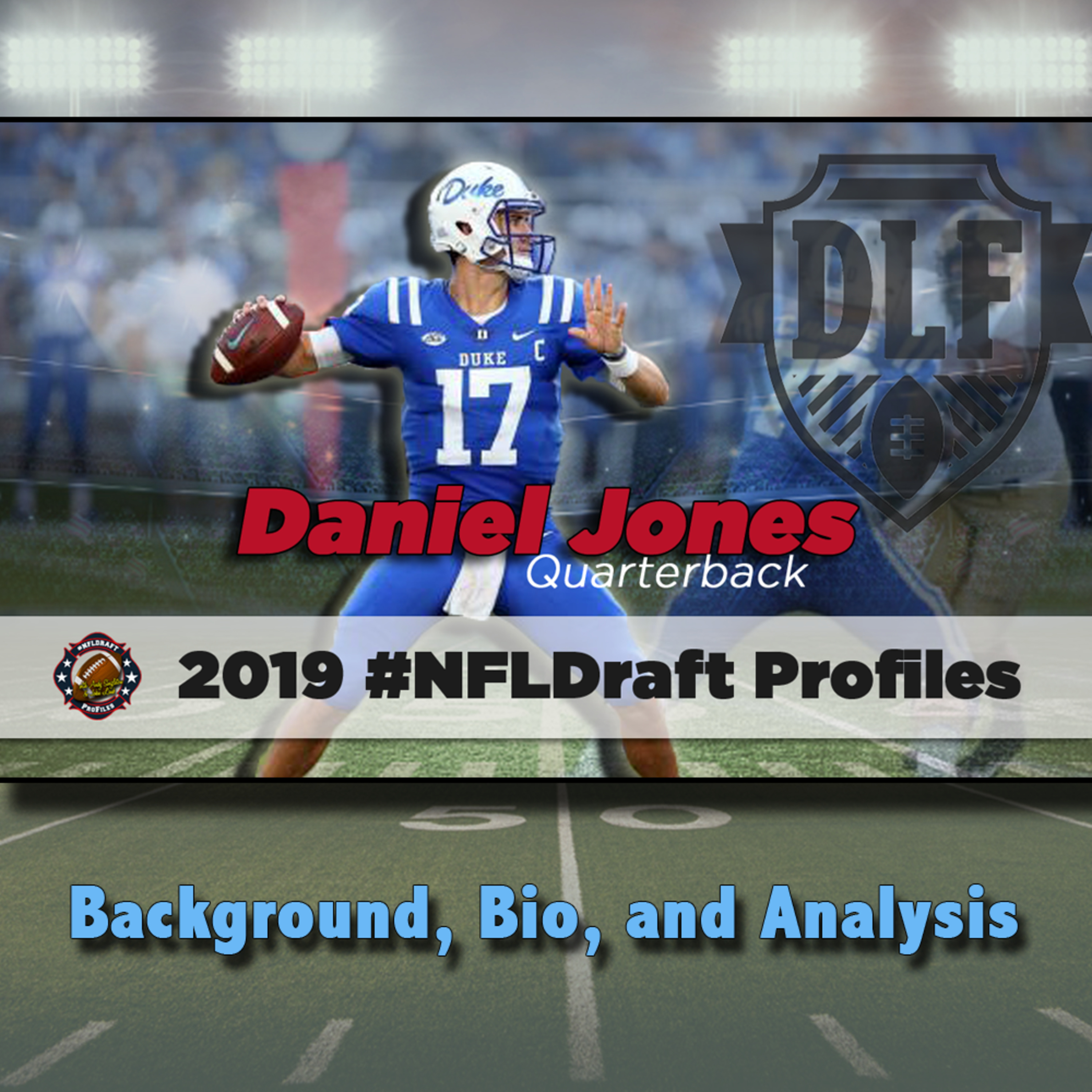 Daniel Jones | 2019 NFL Draft Profile episode artwork