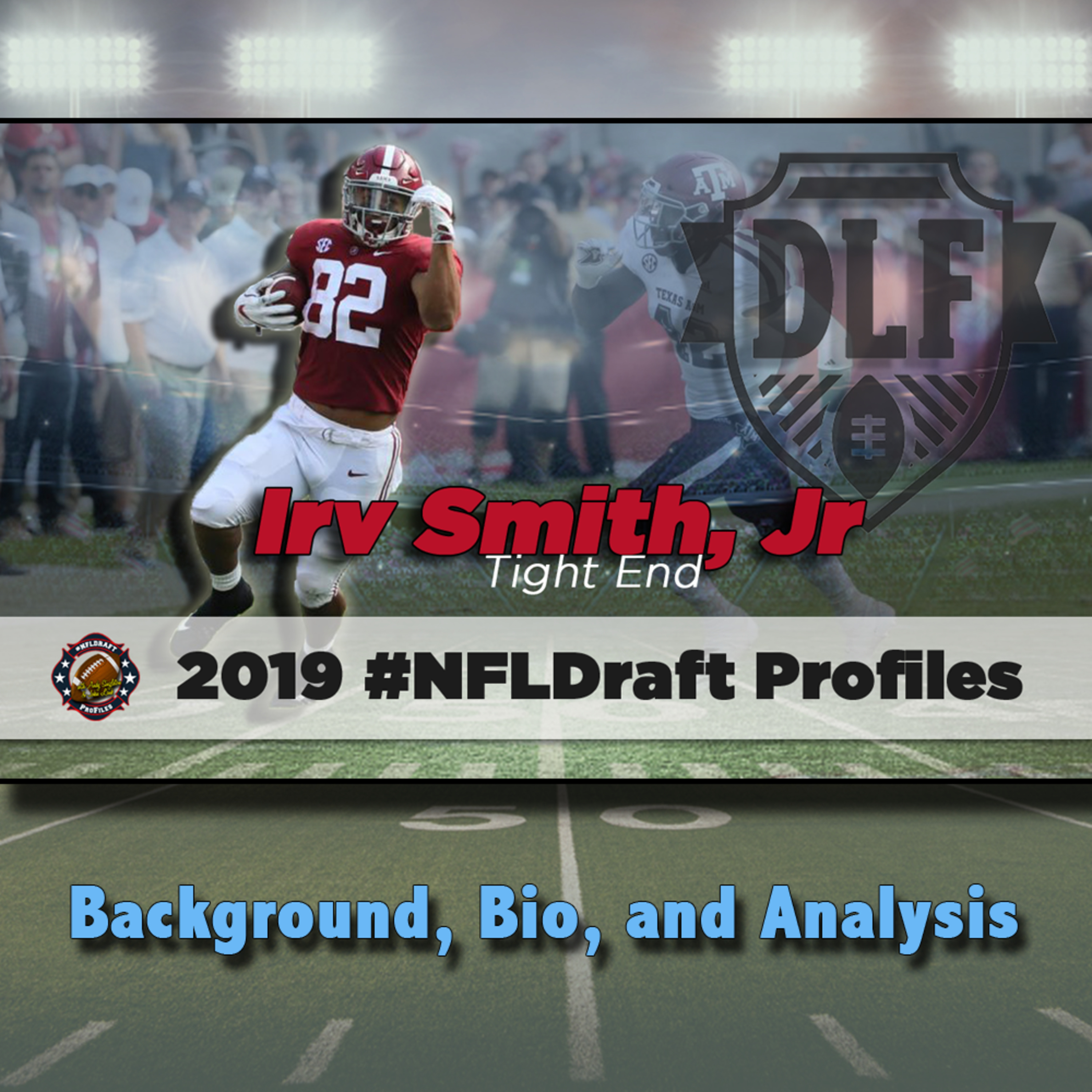Irv Smith, Jr | 2019 NFL Draft Profile episode artwork