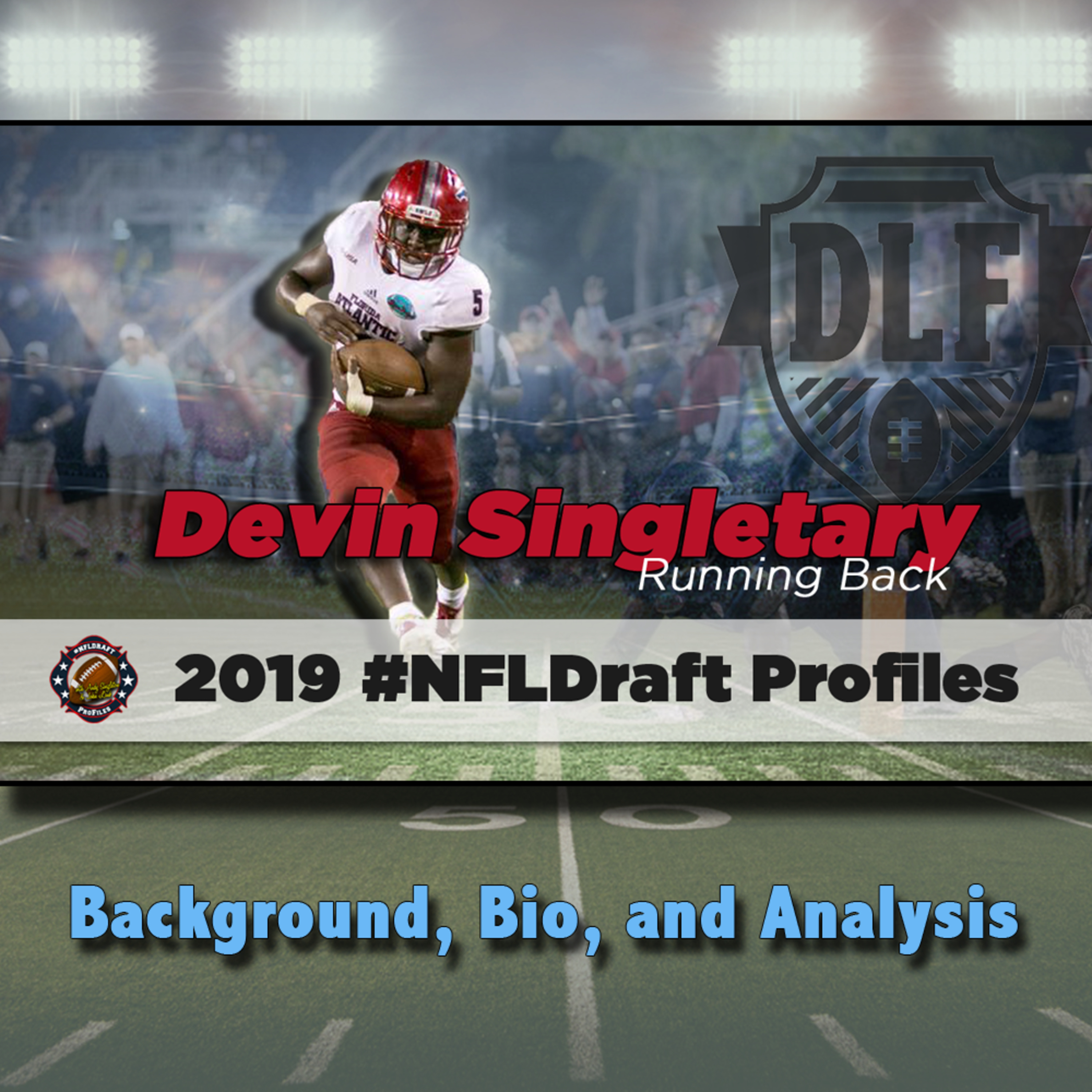 Devin Singletary | 2019 NFL Draft Profile episode artwork