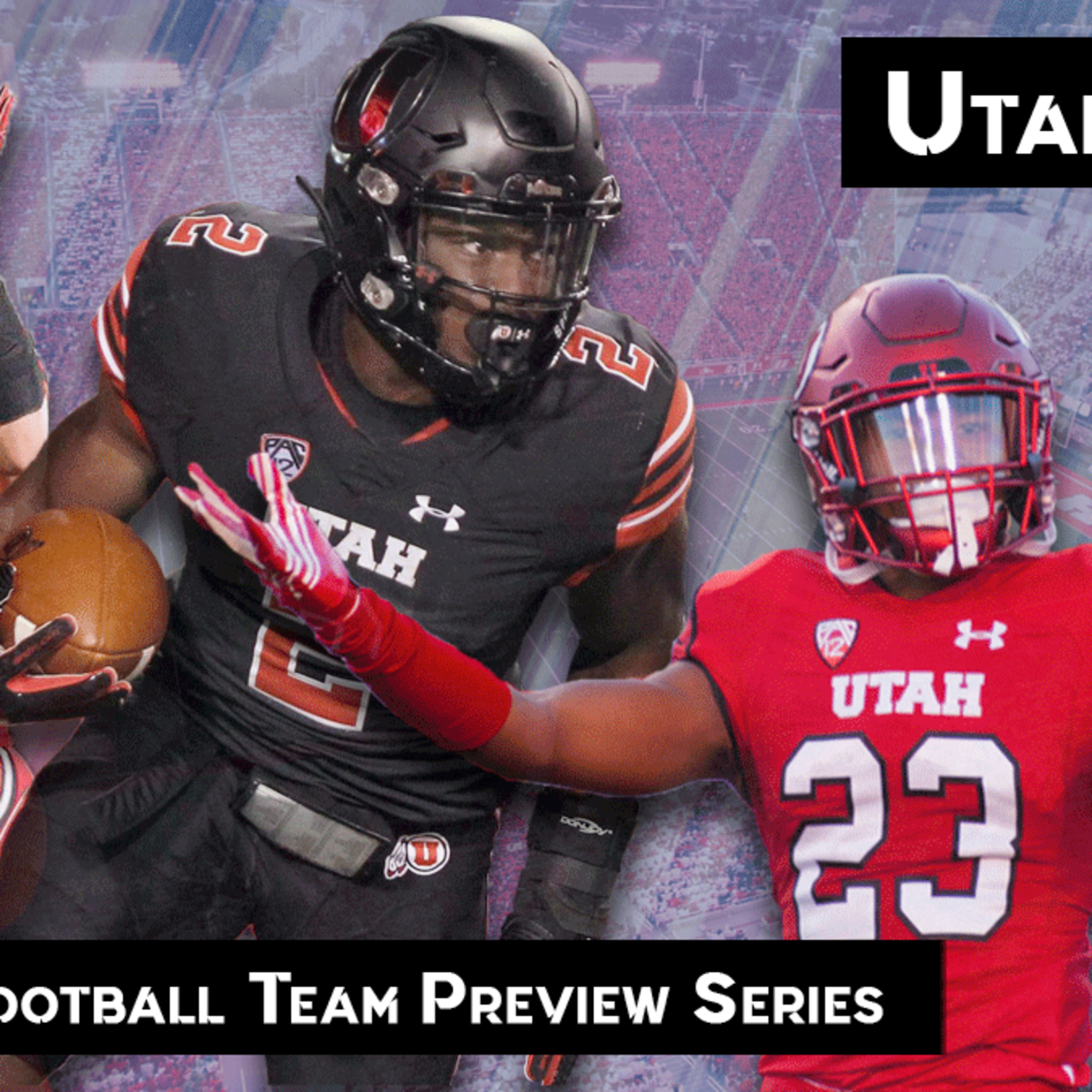 2019 Utah Utes Team Preview