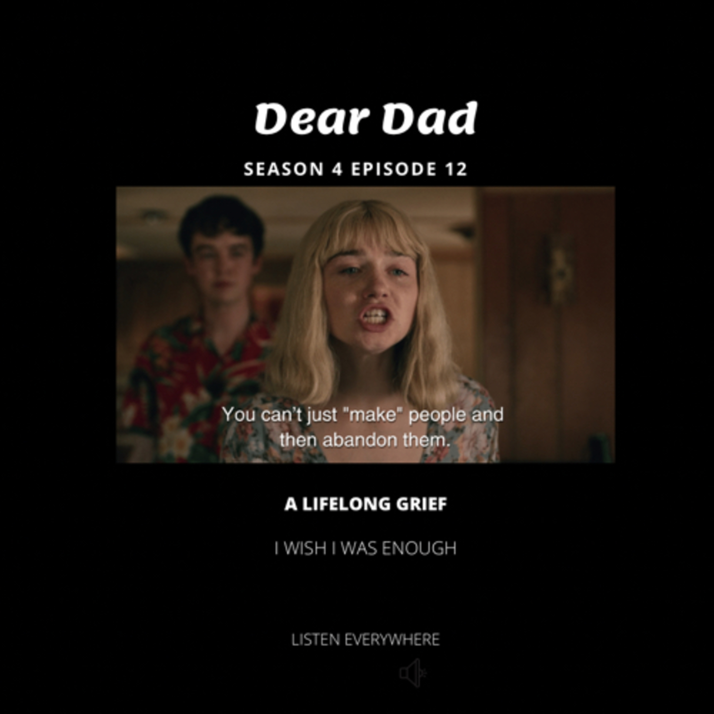 Dear Dad episode artwork
