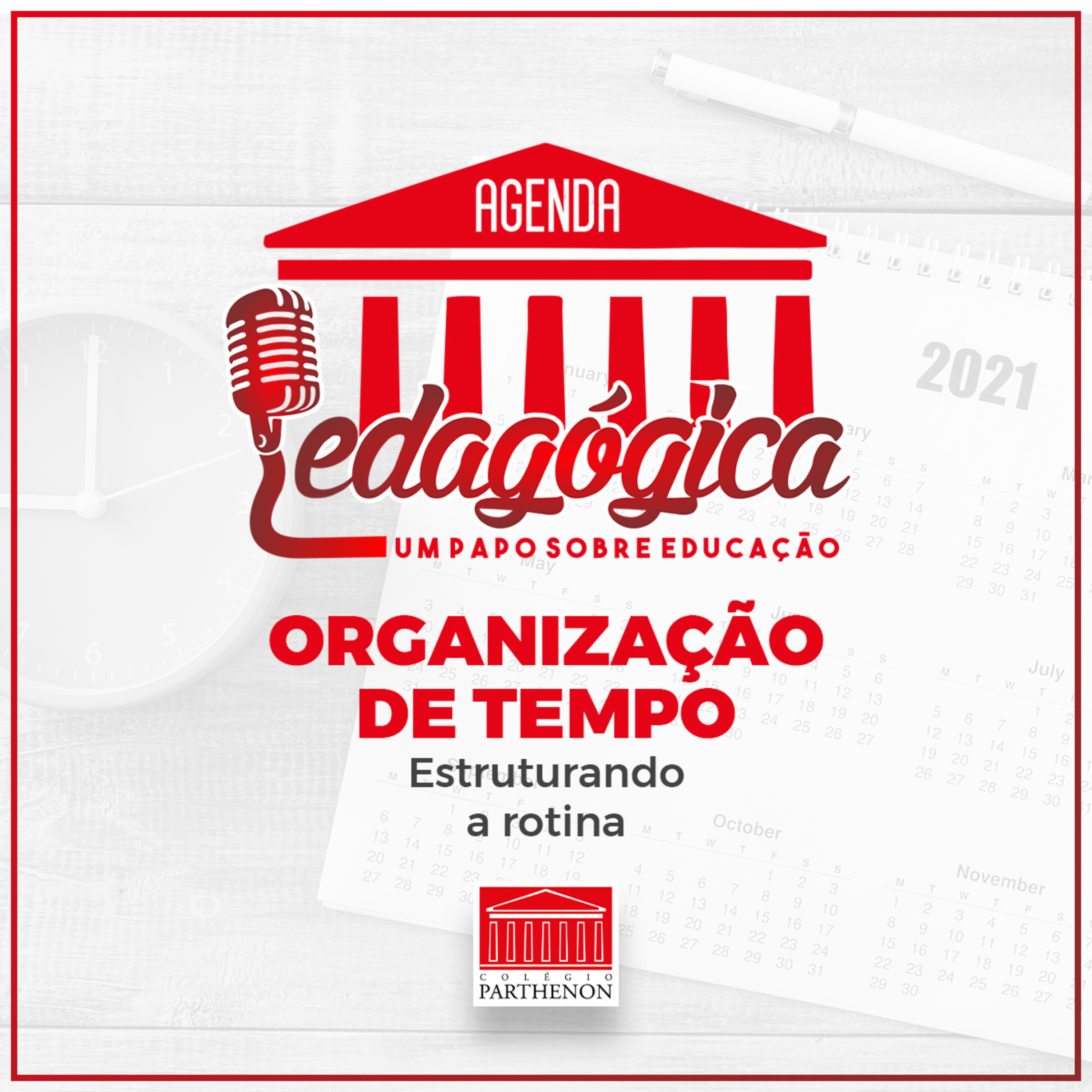 #04 - Organização de tempo: estruturando a rotina episode artwork