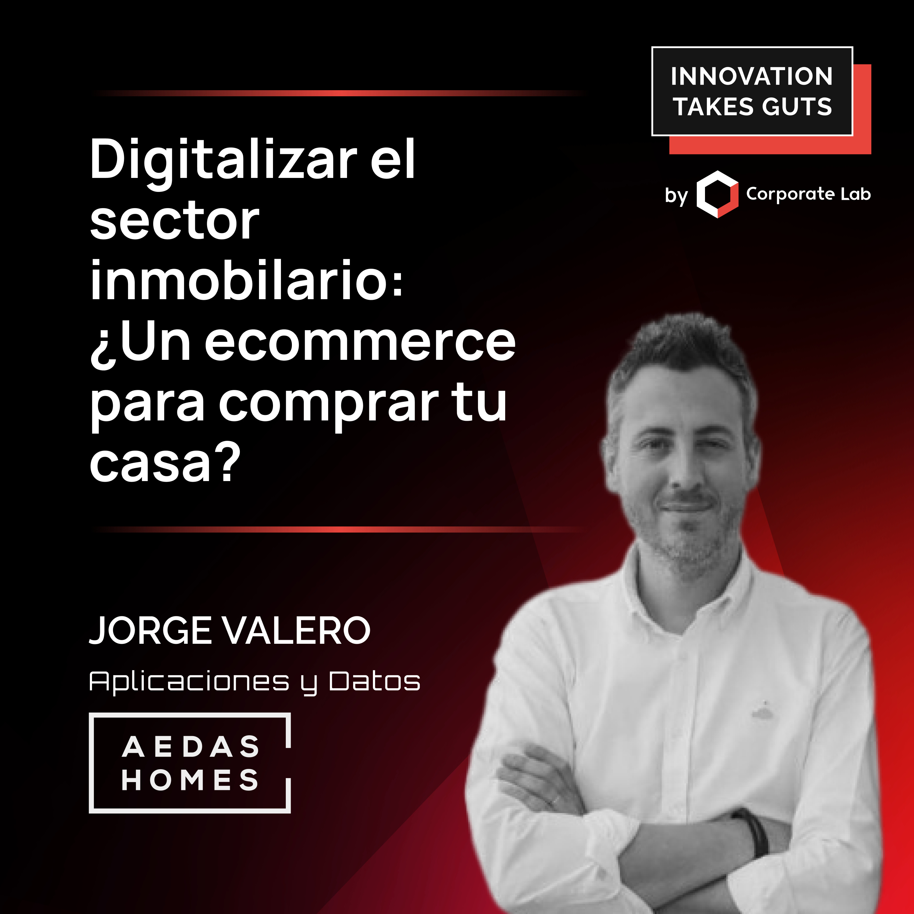 Innovation Takes Guts | Innovación Corporativa con Brais Comesaña